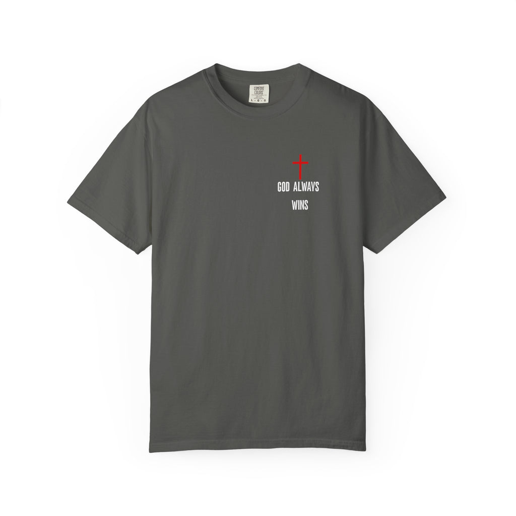 God Always Wins T-Shirt — Women's Comfort Colors 1717 Christian Tee | Romans 8:31