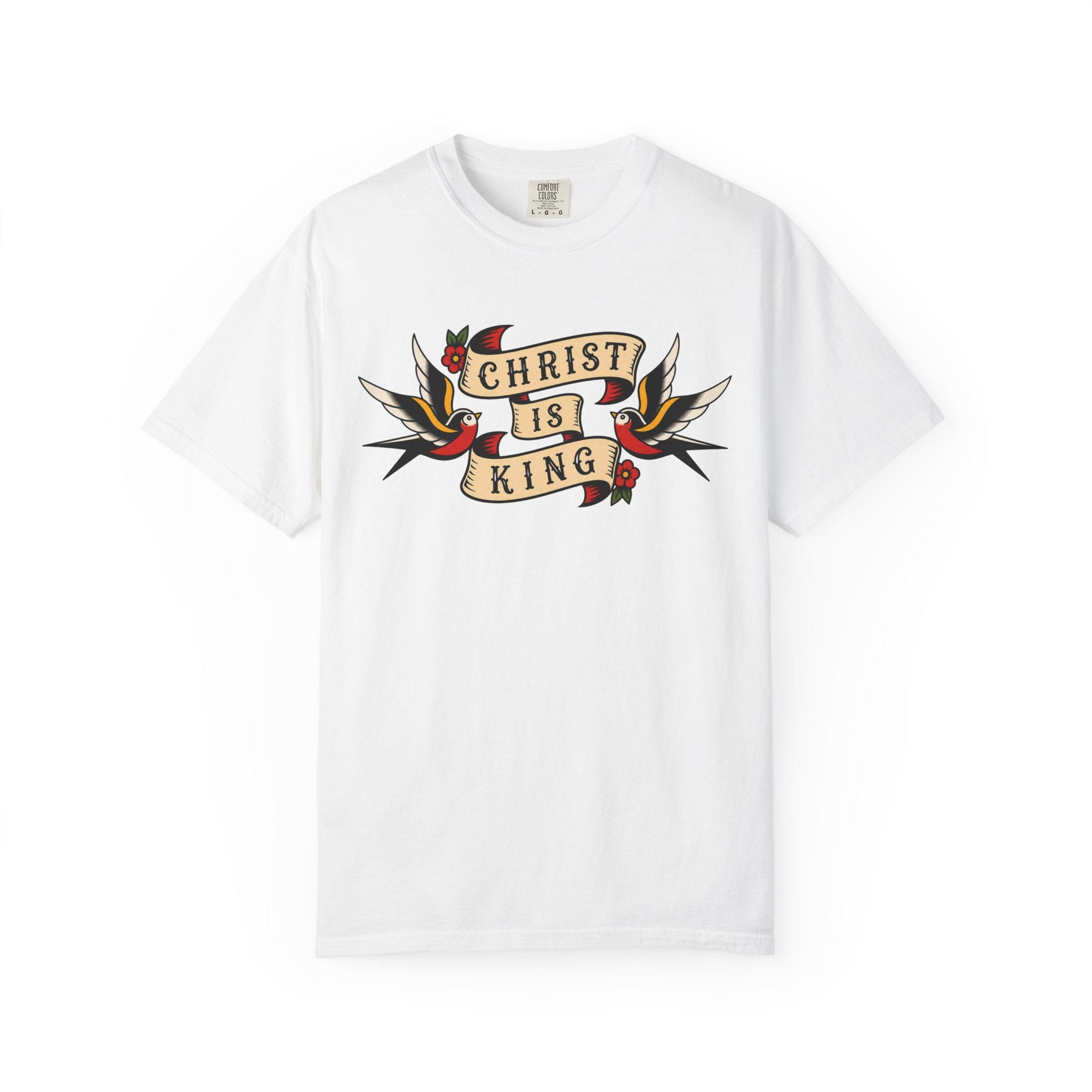 Christ Is King Tee — Traditional Tattoo Front & Back Shirt