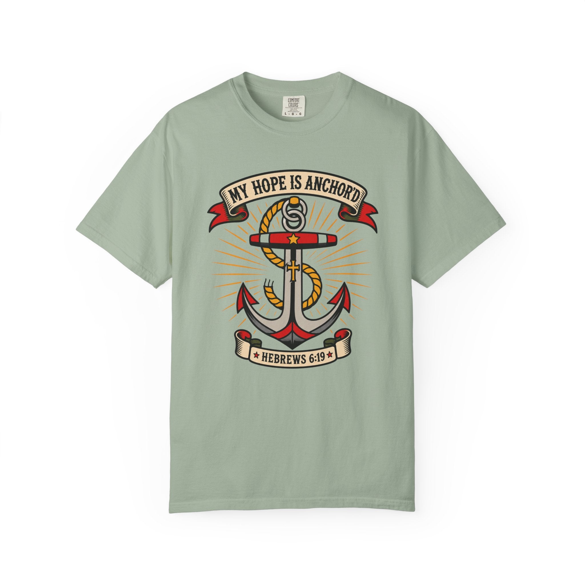 My Hope Is Anchored Anchor T-Shirt – Hebrews 6:19 Christian Nautical Tee