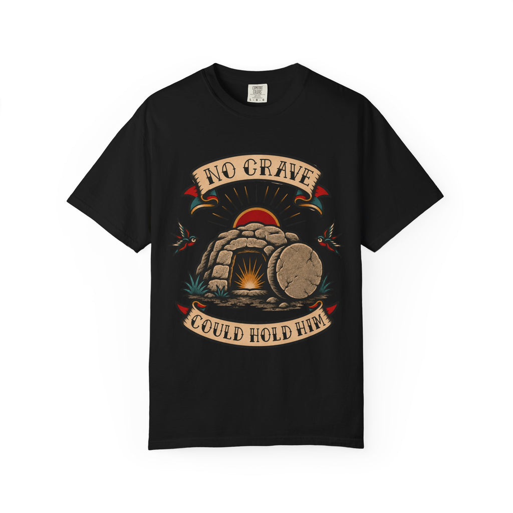 No Grave Could Hold Him Tee — Christian Tattoo Shirt