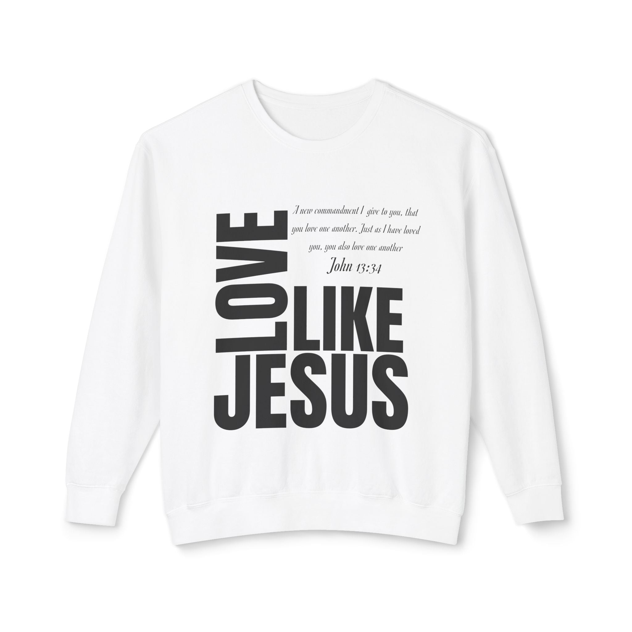 Love Like Jesus Crewneck Sweatshirt