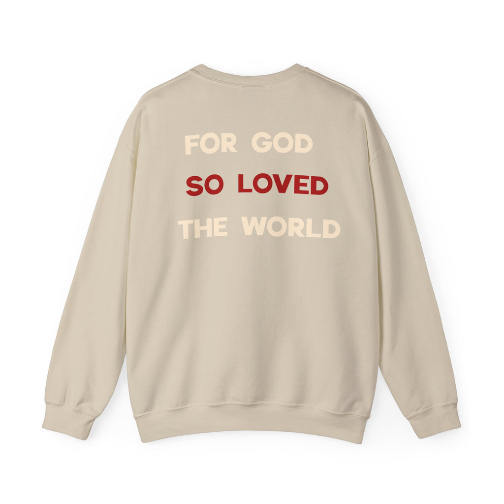 John 3:16 'For God So Loved the World' Sweatshirt — Christian Crewneck