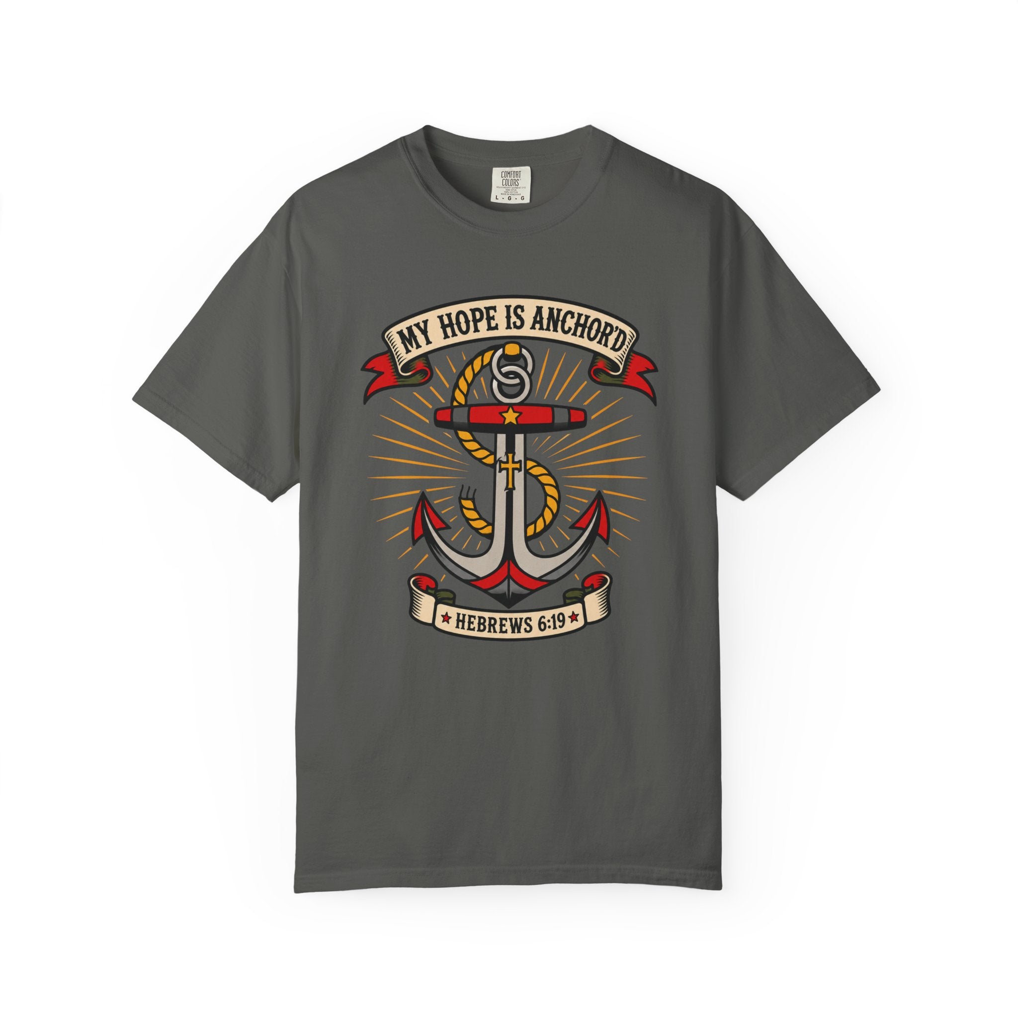 My Hope Is Anchored Anchor T-Shirt – Hebrews 6:19 Christian Nautical Tee