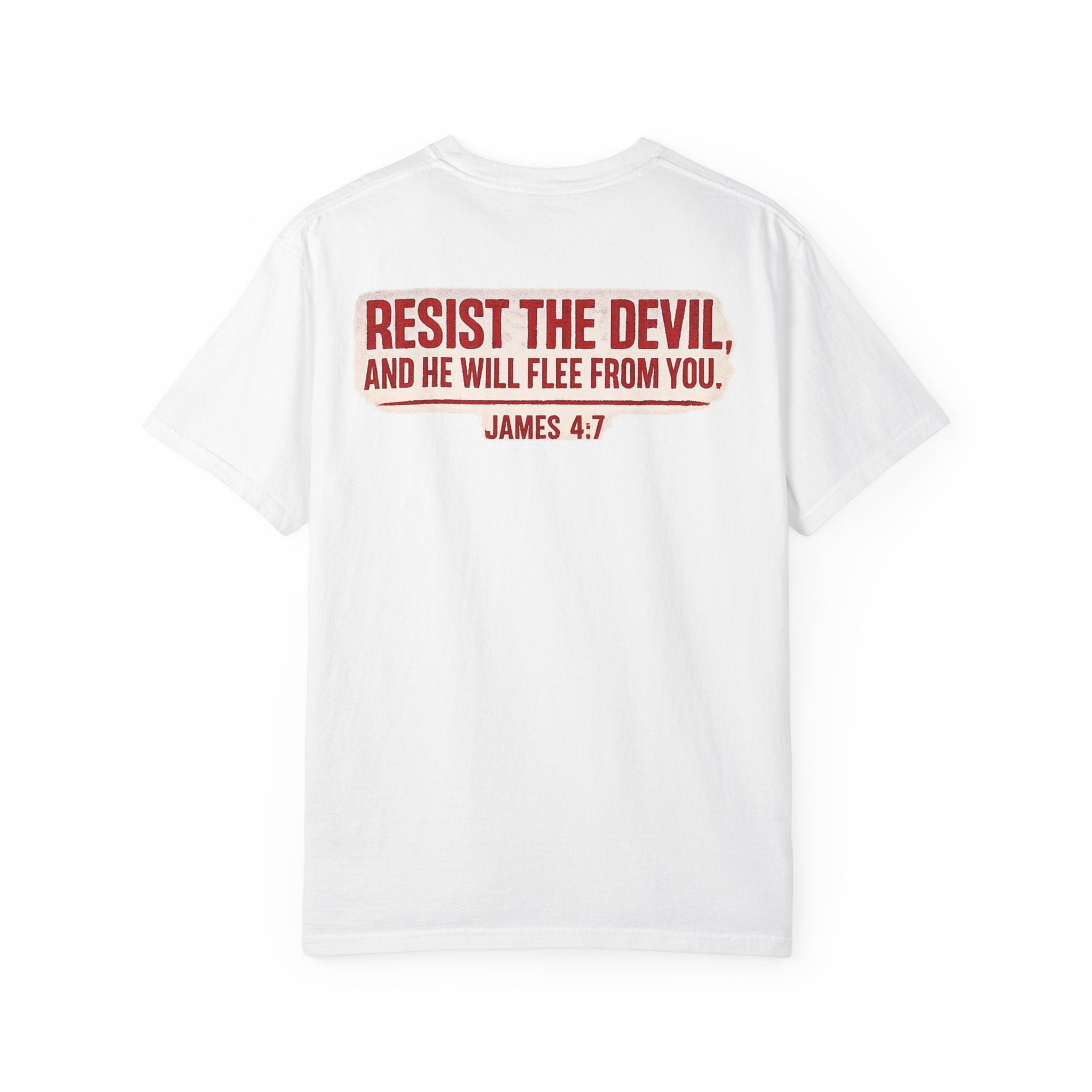 Not Today Satan Tee — James 4:7 Front & Back Spiritual Warfare T-Shirt
