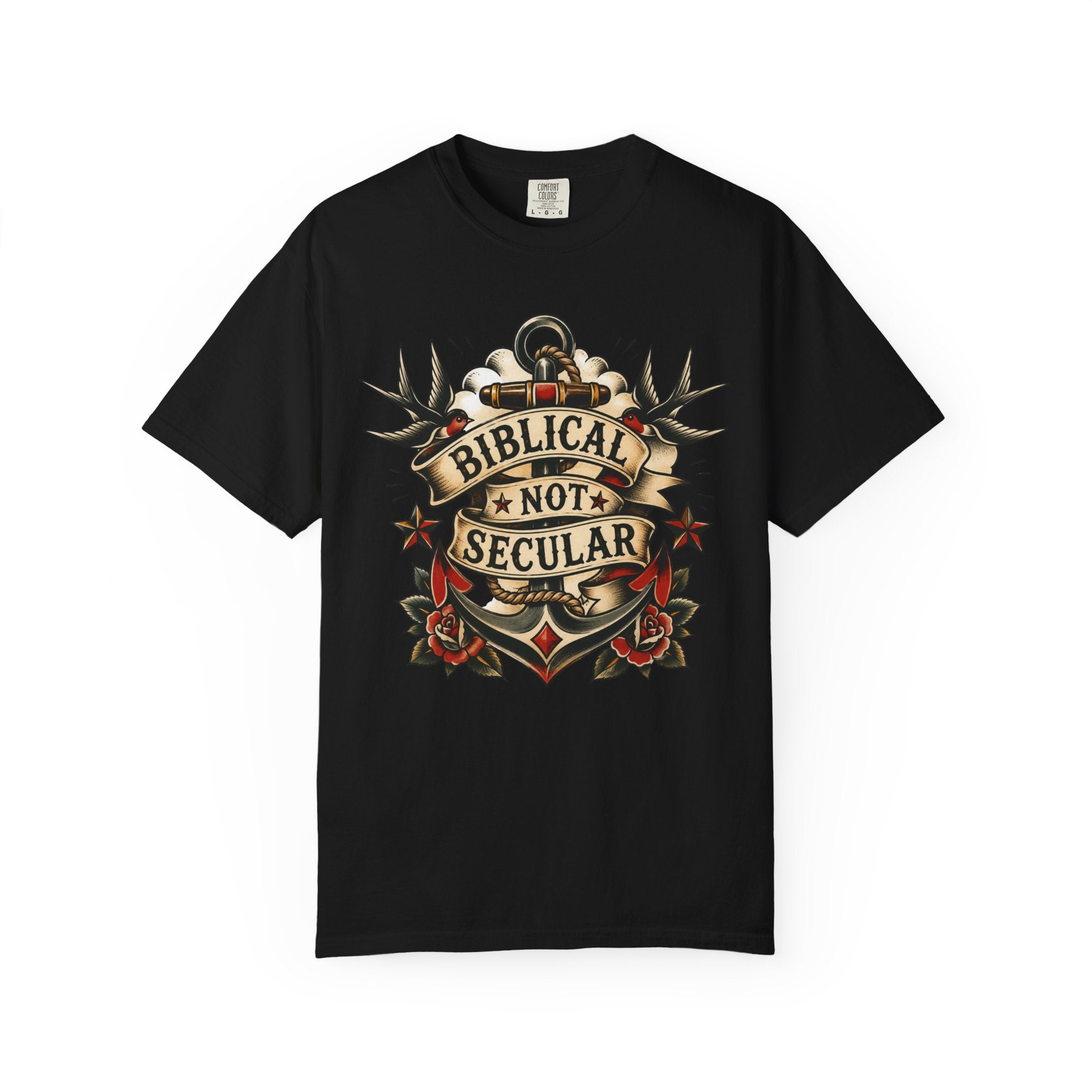 Biblical Not Secular Tee — American Traditional Tattoo Anchor Comfort Colors T-Shirt