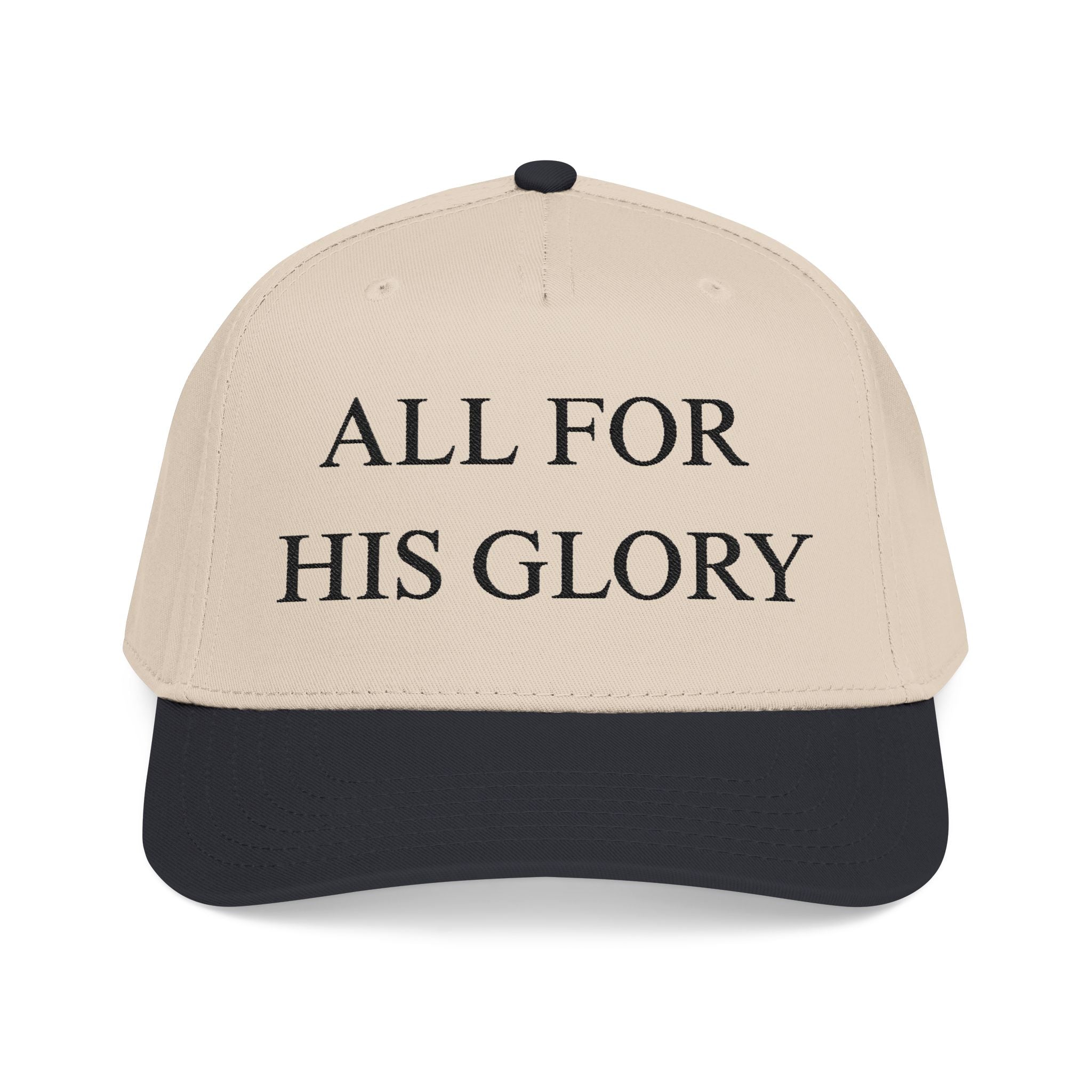 All for His Glory Hat — Christian Embroidered Mid Profile Cap | Loud About God