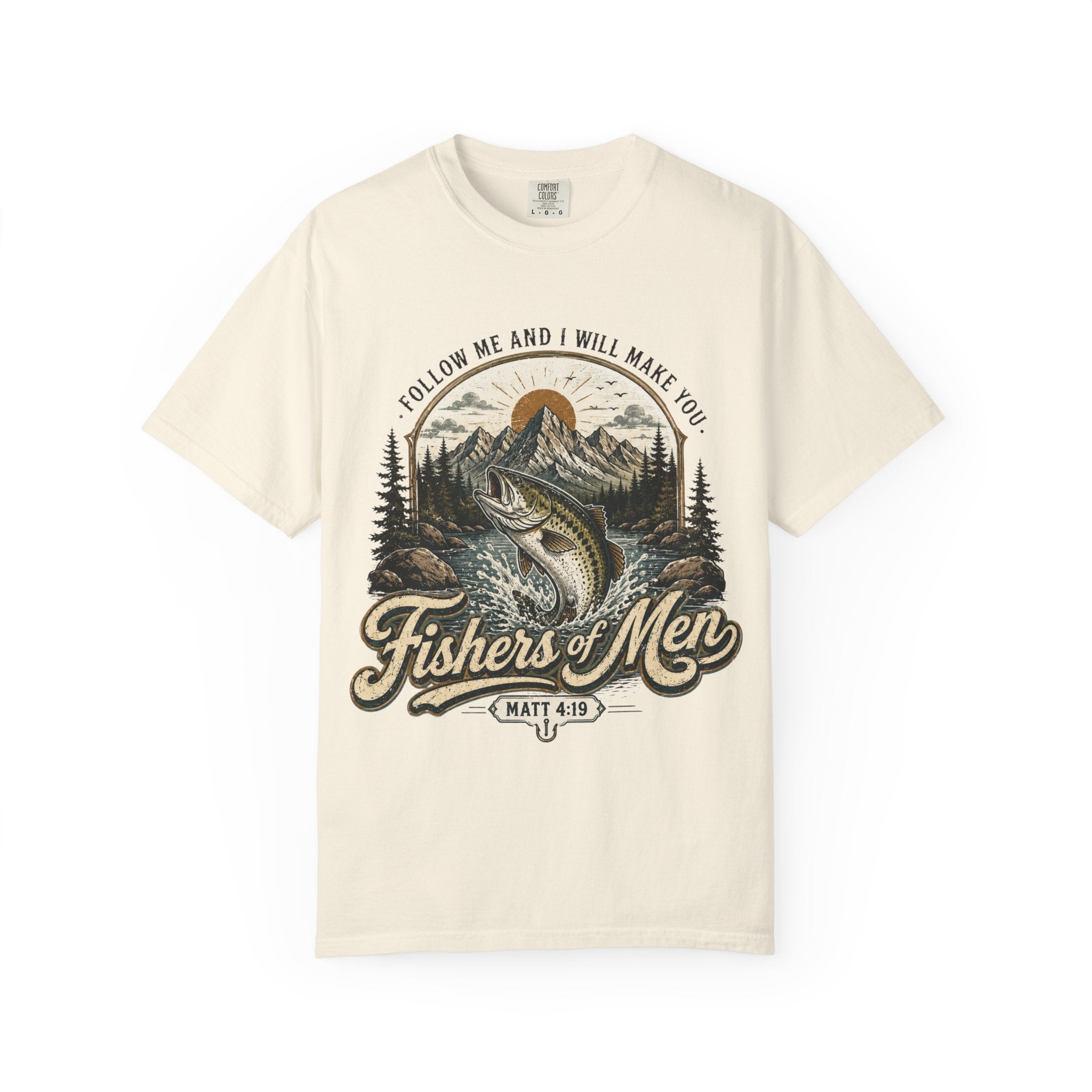 Fishers of Men T-Shirt — Garment-Dyed Christian Fishing Tee | Follow Me Matthew 4:19