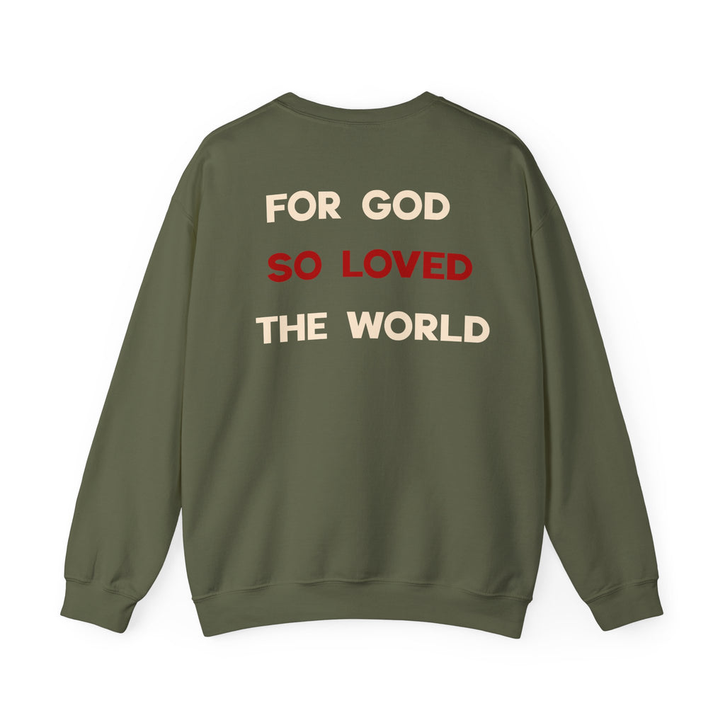 John 3:16 'For God So Loved the World' Sweatshirt — Christian Crewneck