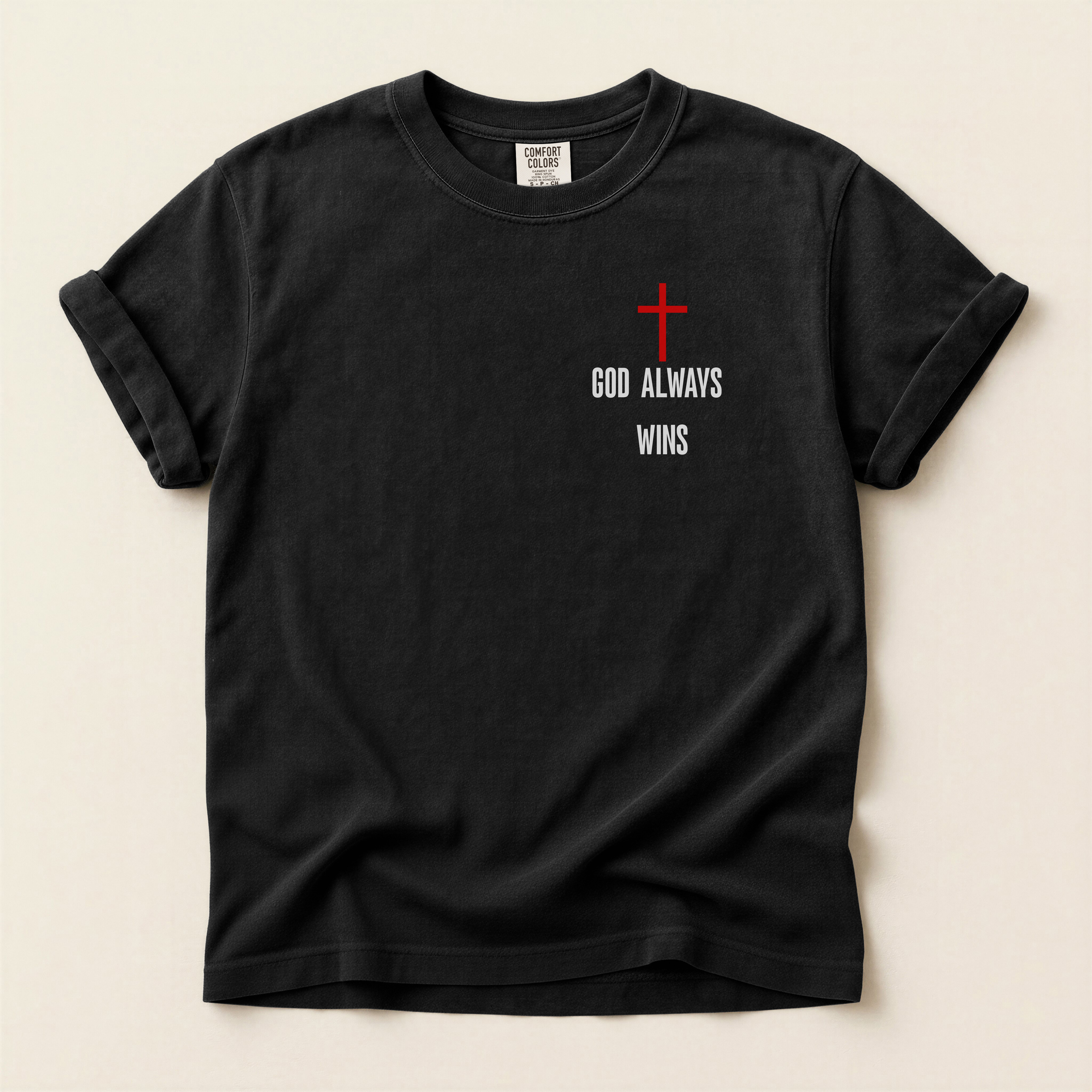 God Always Wins T-Shirt — Women's Comfort Colors 1717 Christian Tee | Romans 8:31