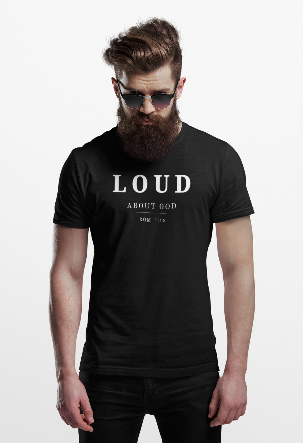 Loud About God T-Shirt — Bold Christian Faith Tee | Romans 1:16