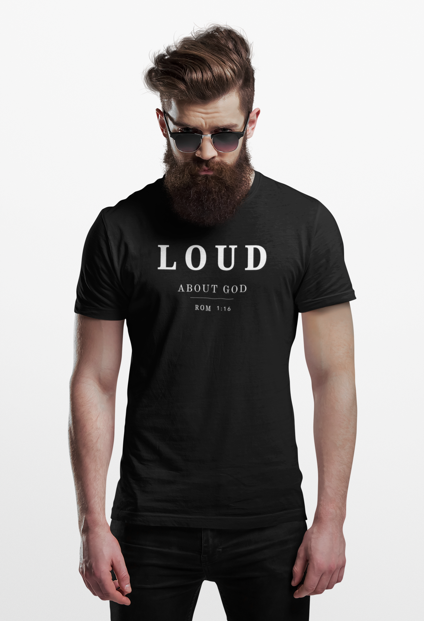 Loud About God T-Shirt — Bold Christian Faith Tee | Romans 1:16