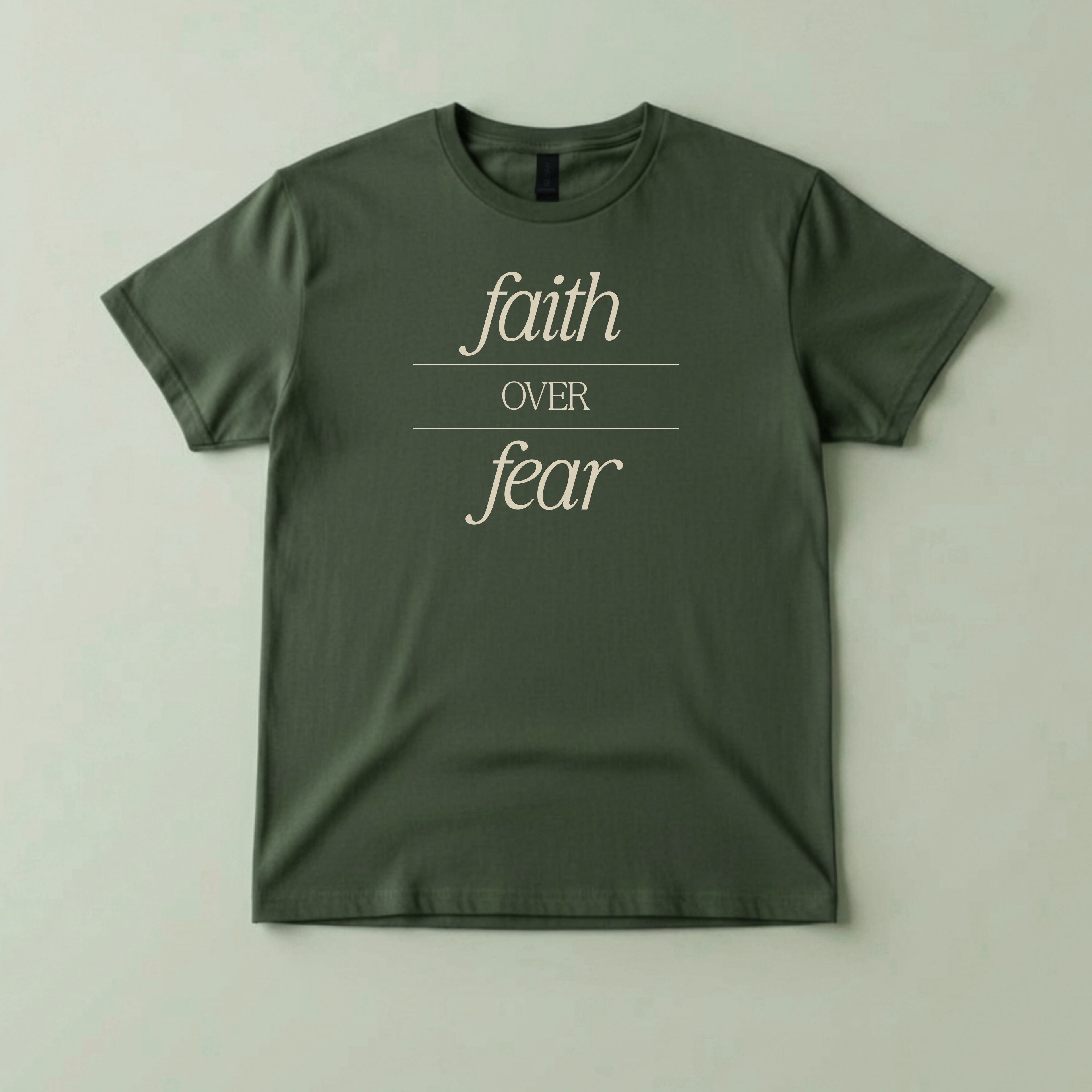 Faith Over Fear Christian T-Shirt | Loud About God
