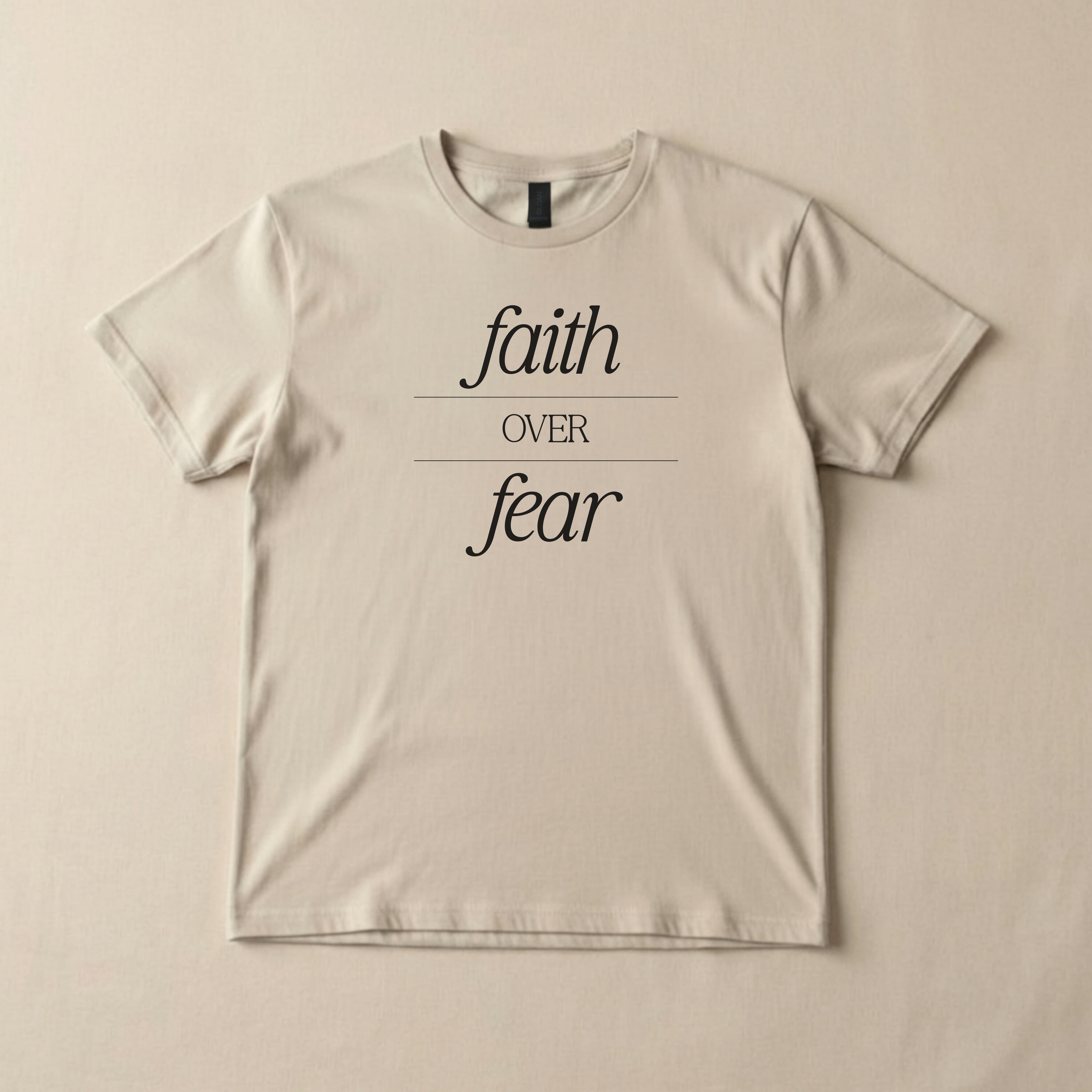 Faith Over Fear Christian T-Shirt | Loud About God