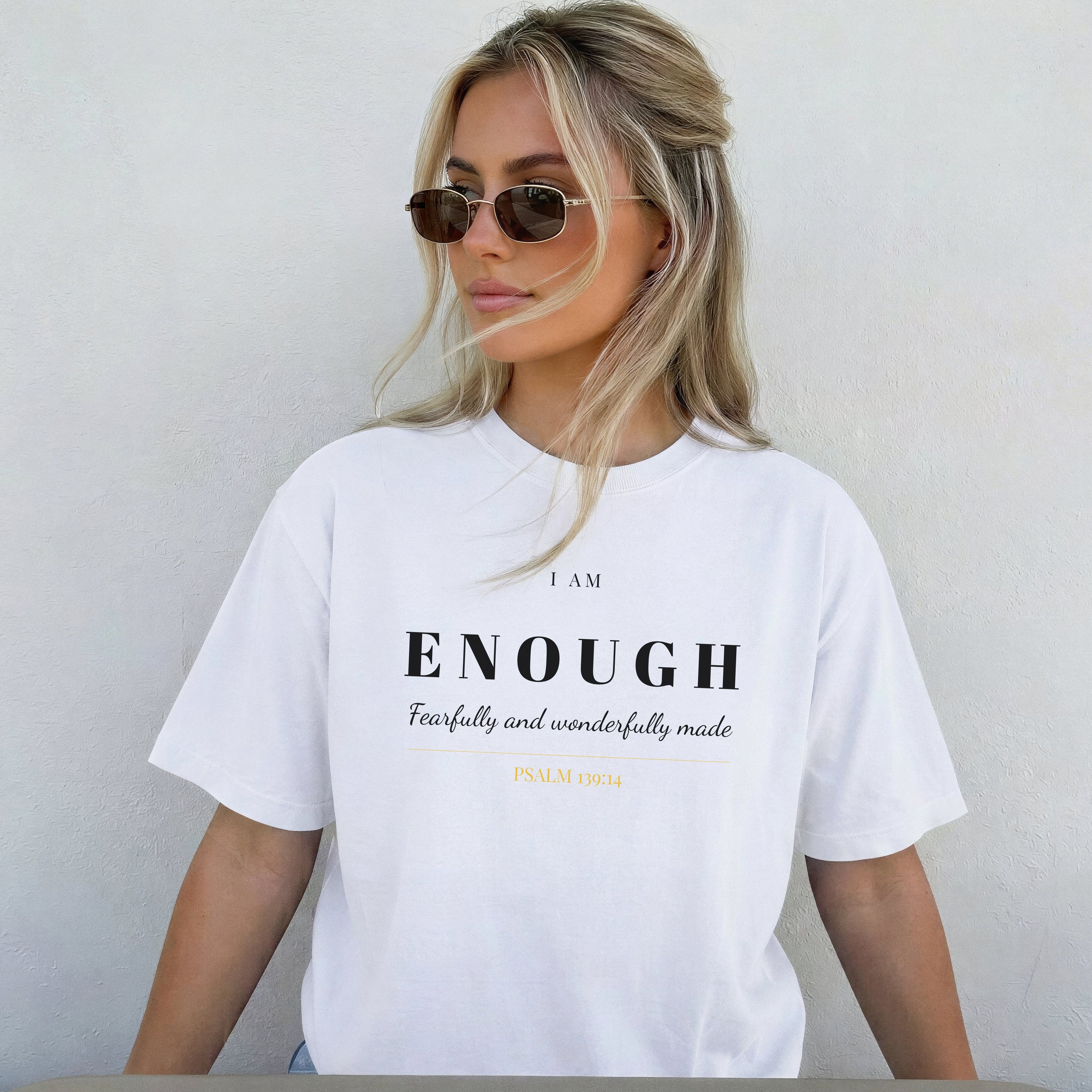 I Am Enough T-Shirt — Women's Christian Tee | Psalm 139:14