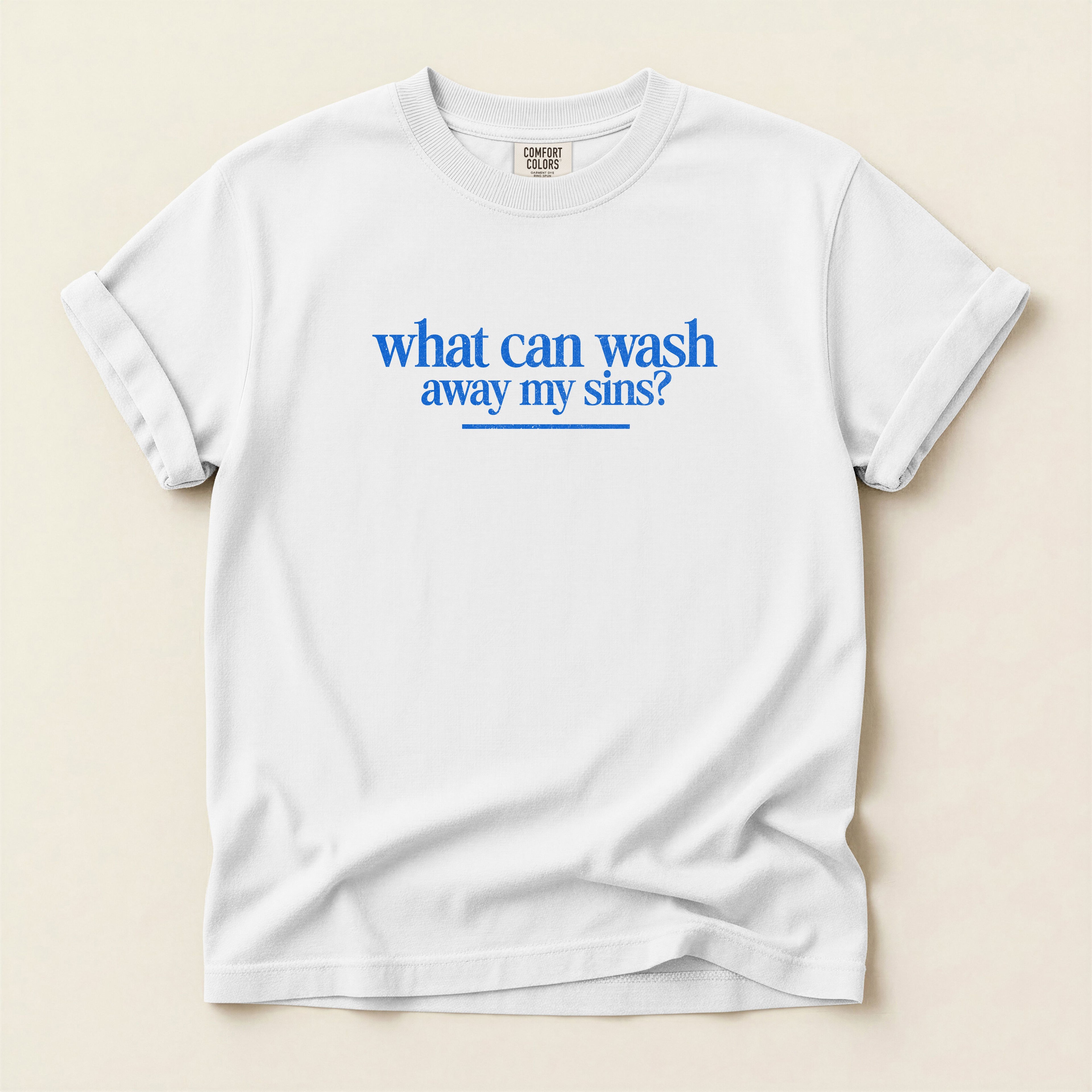 Nothing But the Blood of Jesus T-Shirt — Comfort Colors 1717