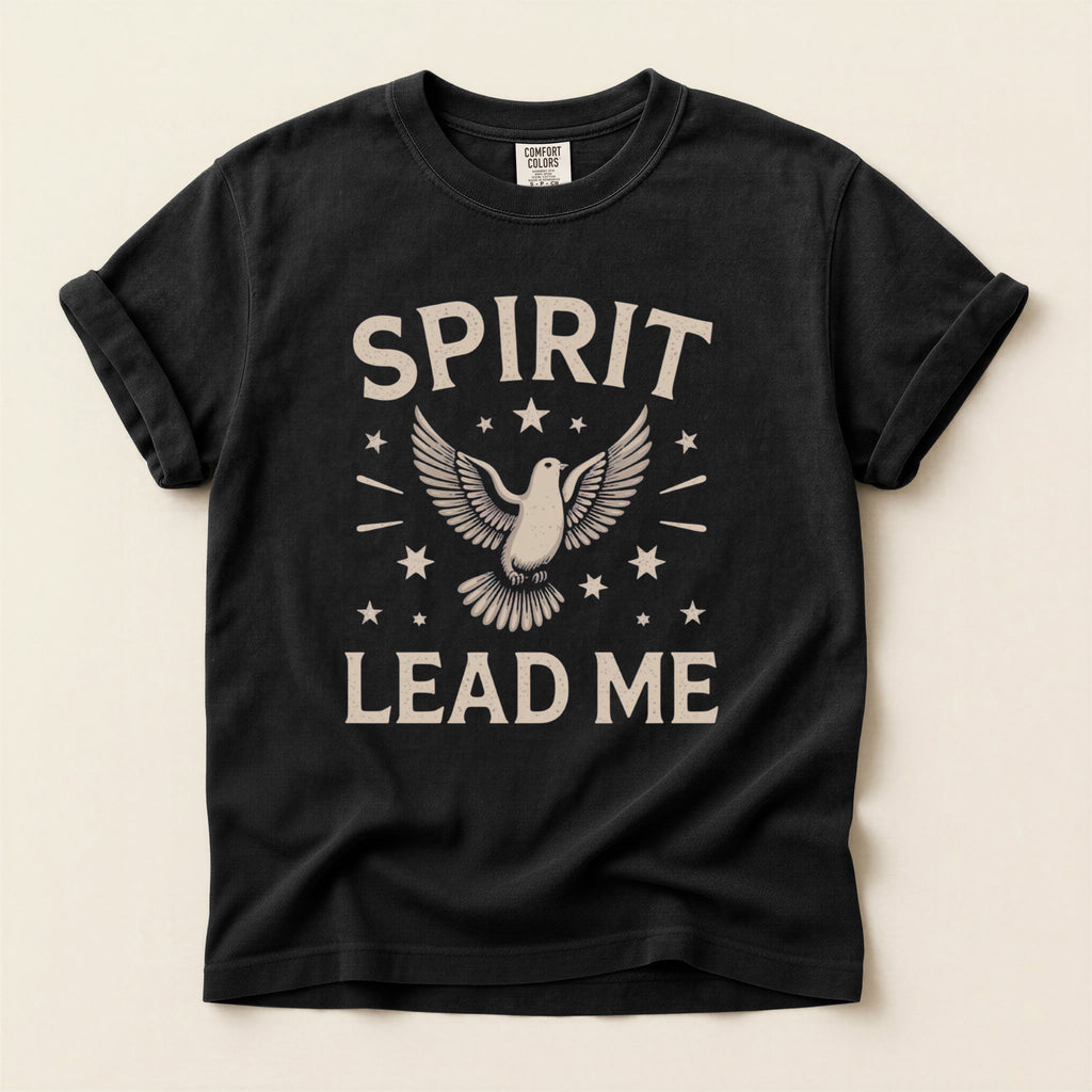 Spirit Lead Me T-Shirt — Comfort Colors 1717 Holy Spirit Dove Christian Tee | Unisex