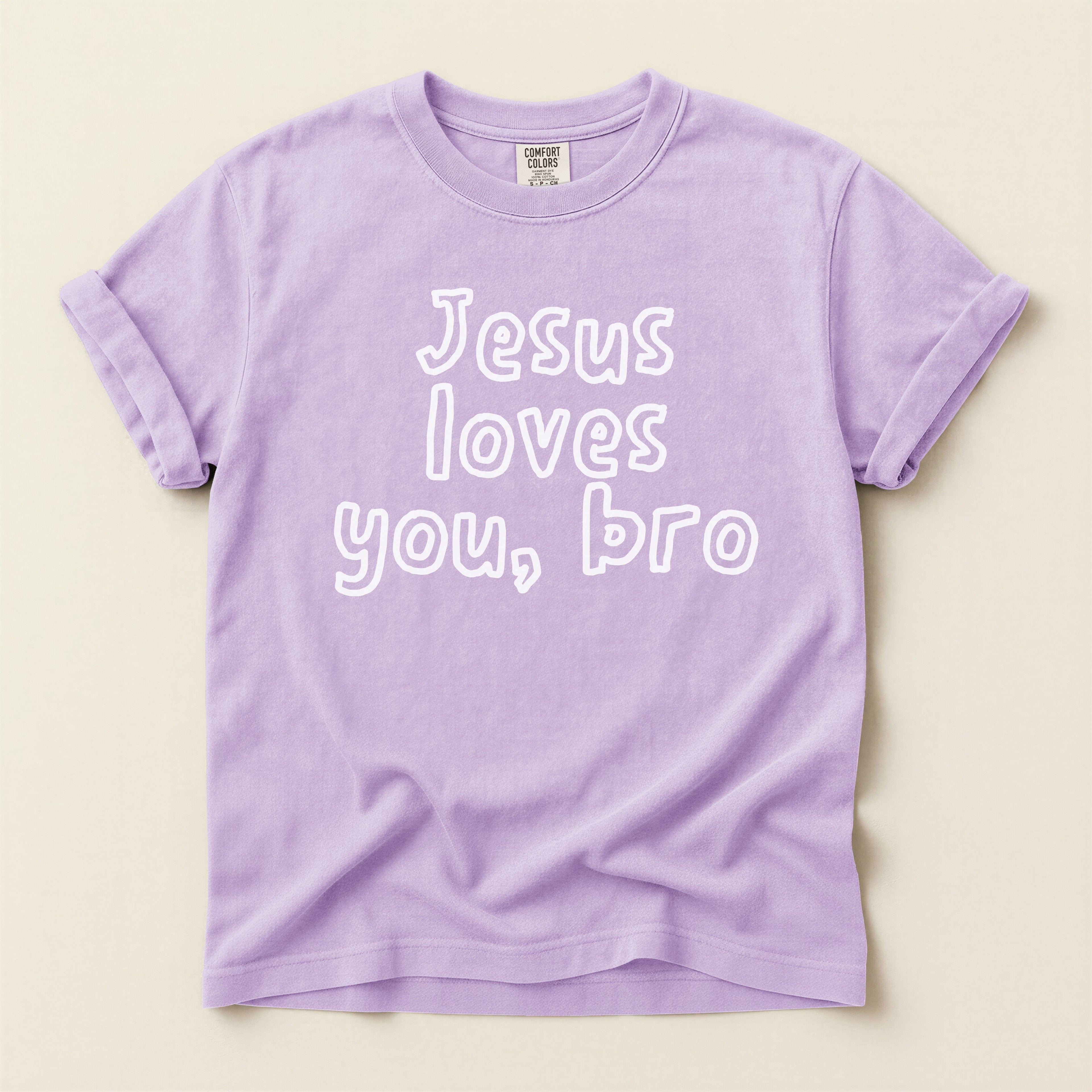 Jesus Loves You Bro T-Shirt — Comfort Colors 1717 Funny Christian Tee | John 3:16