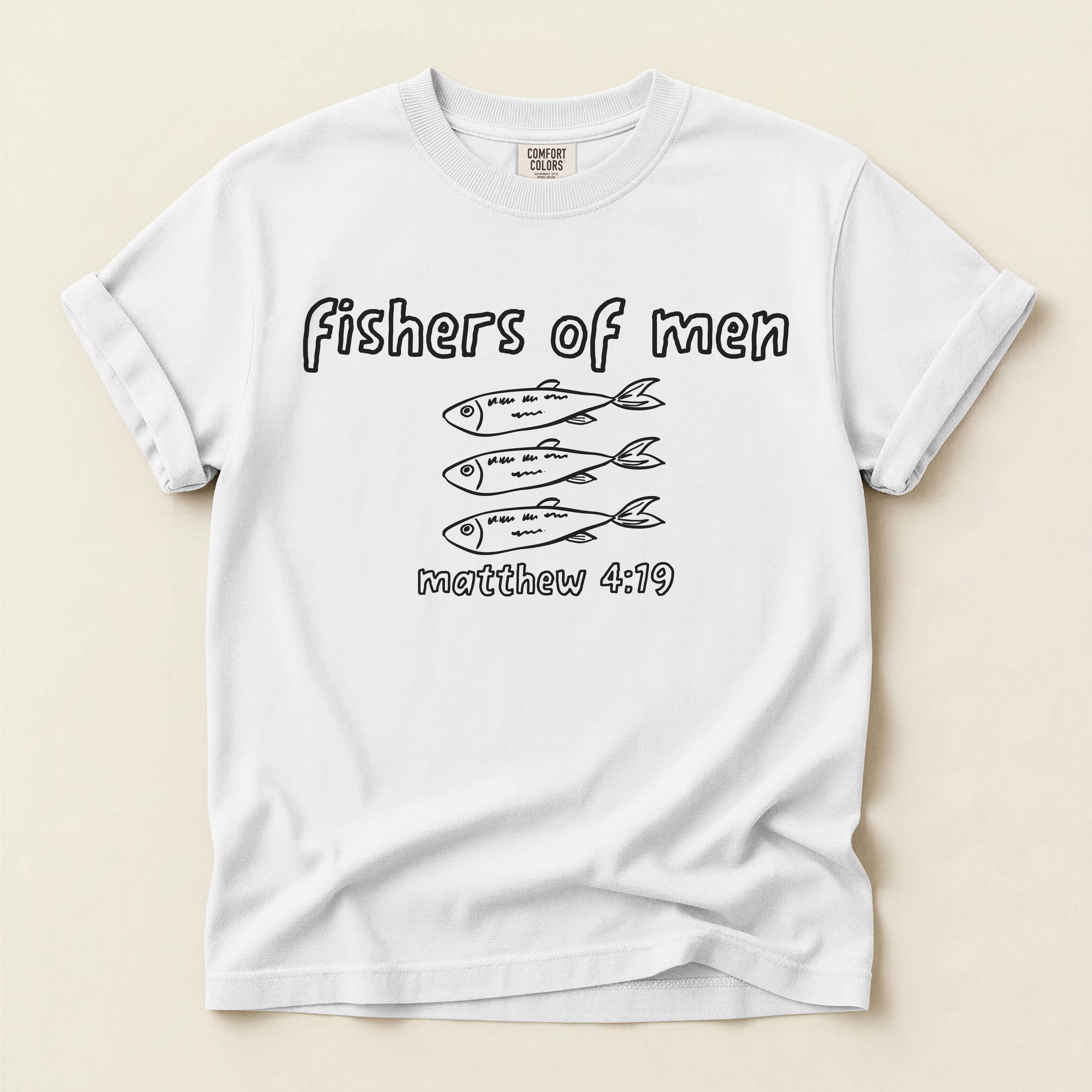 Fishers of Men T-Shirt — Comfort Colors 1717 Hand-Drawn Sketch Christian Tee | Matthew 4:19