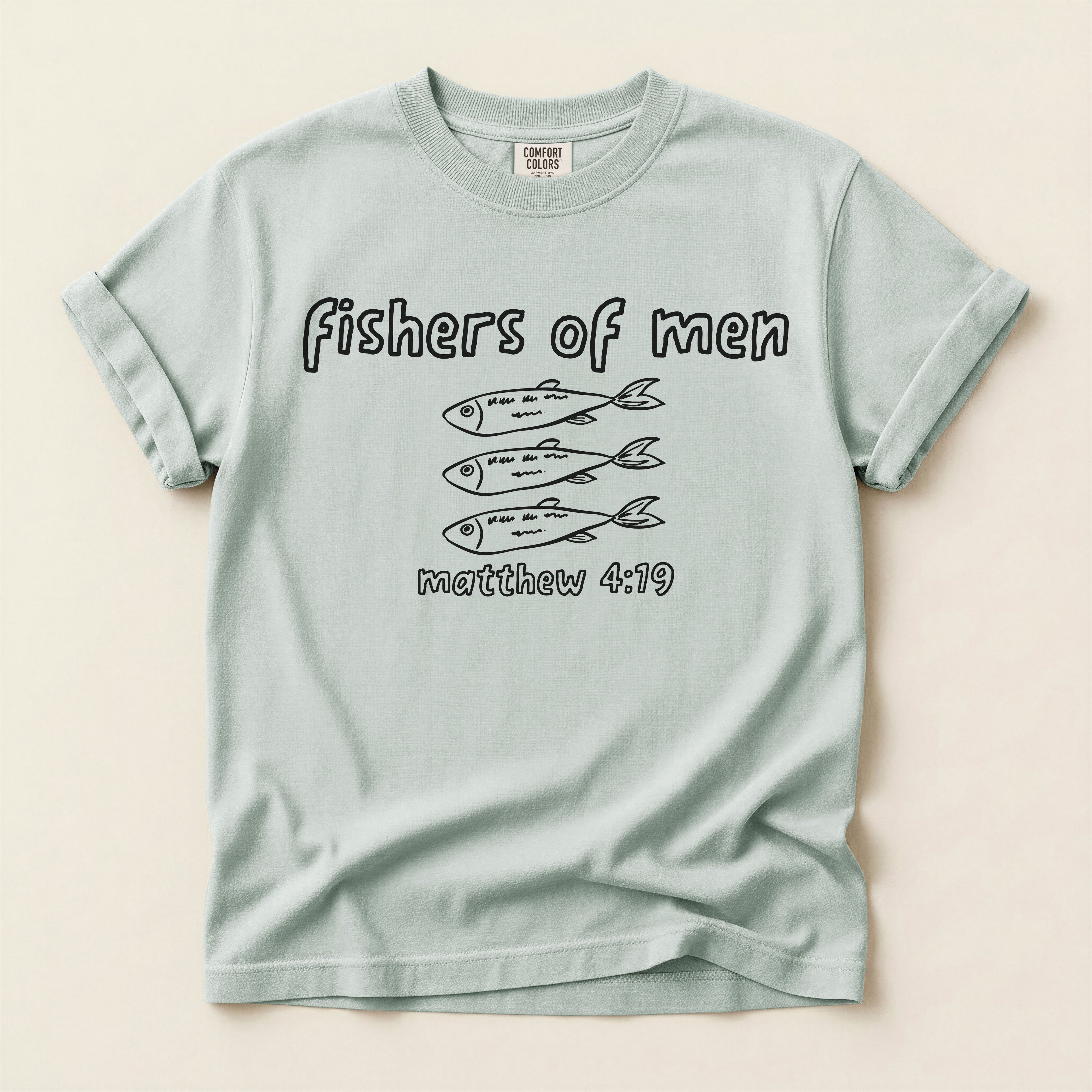 Fishers of Men T-Shirt — Comfort Colors 1717 Hand-Drawn Sketch Christian Tee | Matthew 4:19