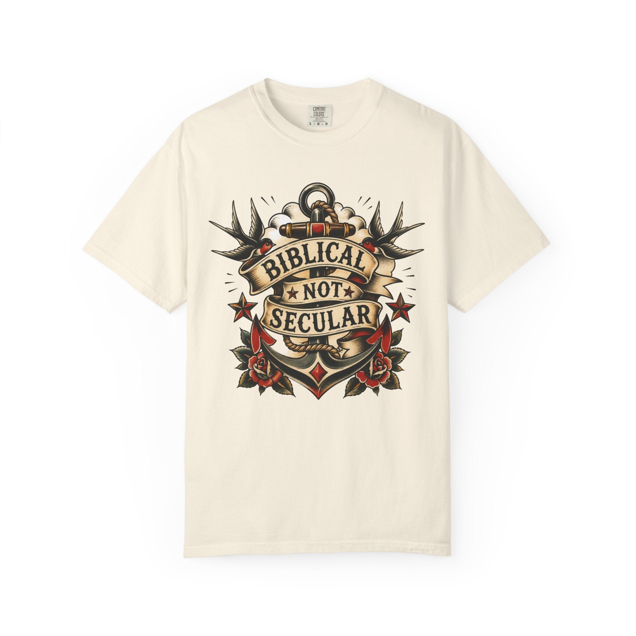 Biblical Not Secular Tee — American Traditional Tattoo Anchor Comfort Colors T-Shirt
