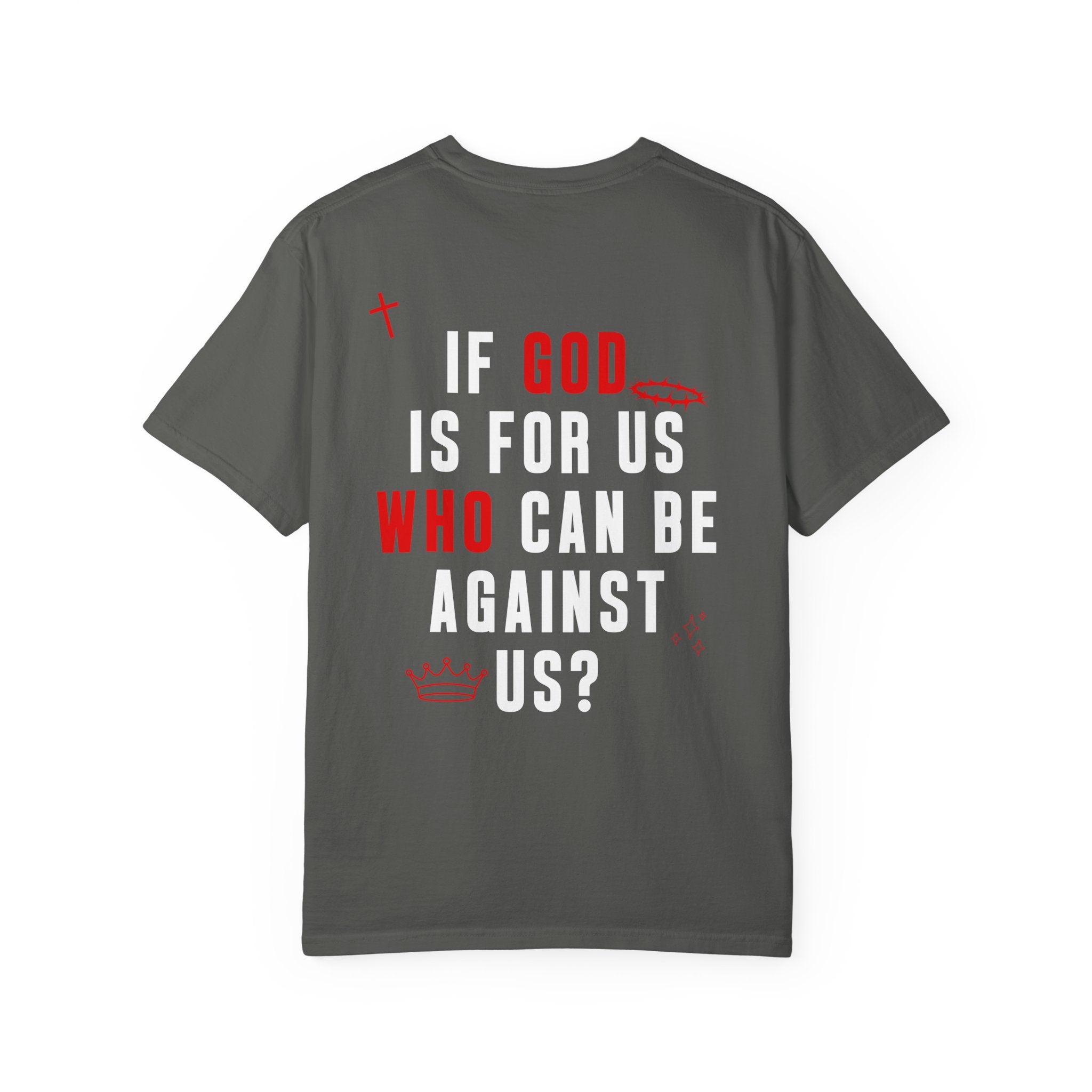 God Always Wins T-Shirt — Women's Comfort Colors 1717 Christian Tee | Romans 8:31