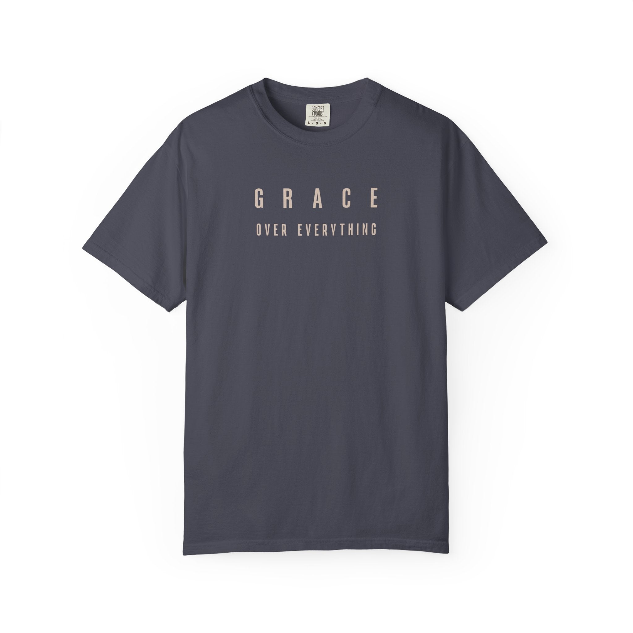 Grace Over Everything Tee — 2010s Streetwear Colossians 1:17 Comfort Colors T-Shirt