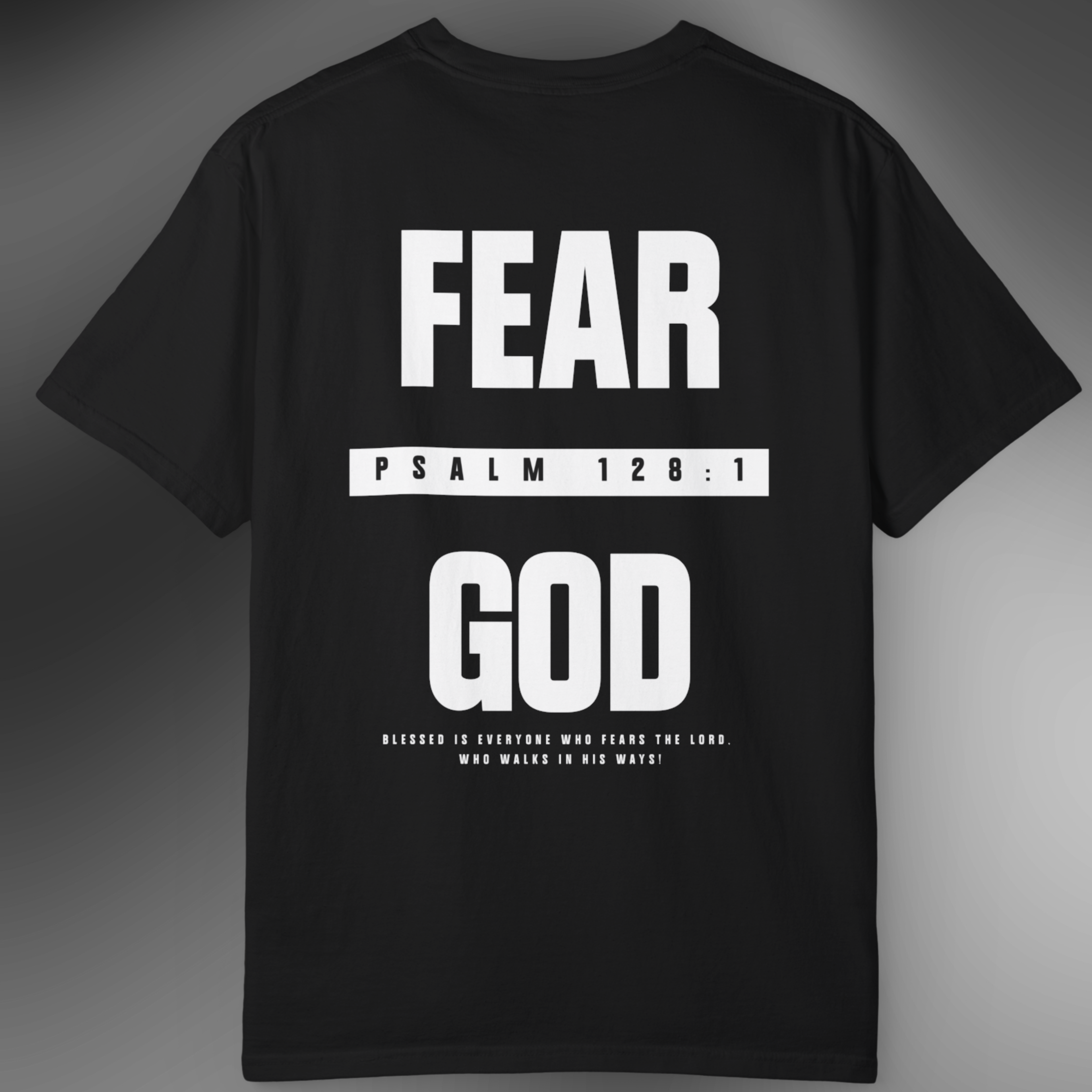 Fear God Tee — Psalm 128:1 Front and Back Comfort Colors T-Shirt