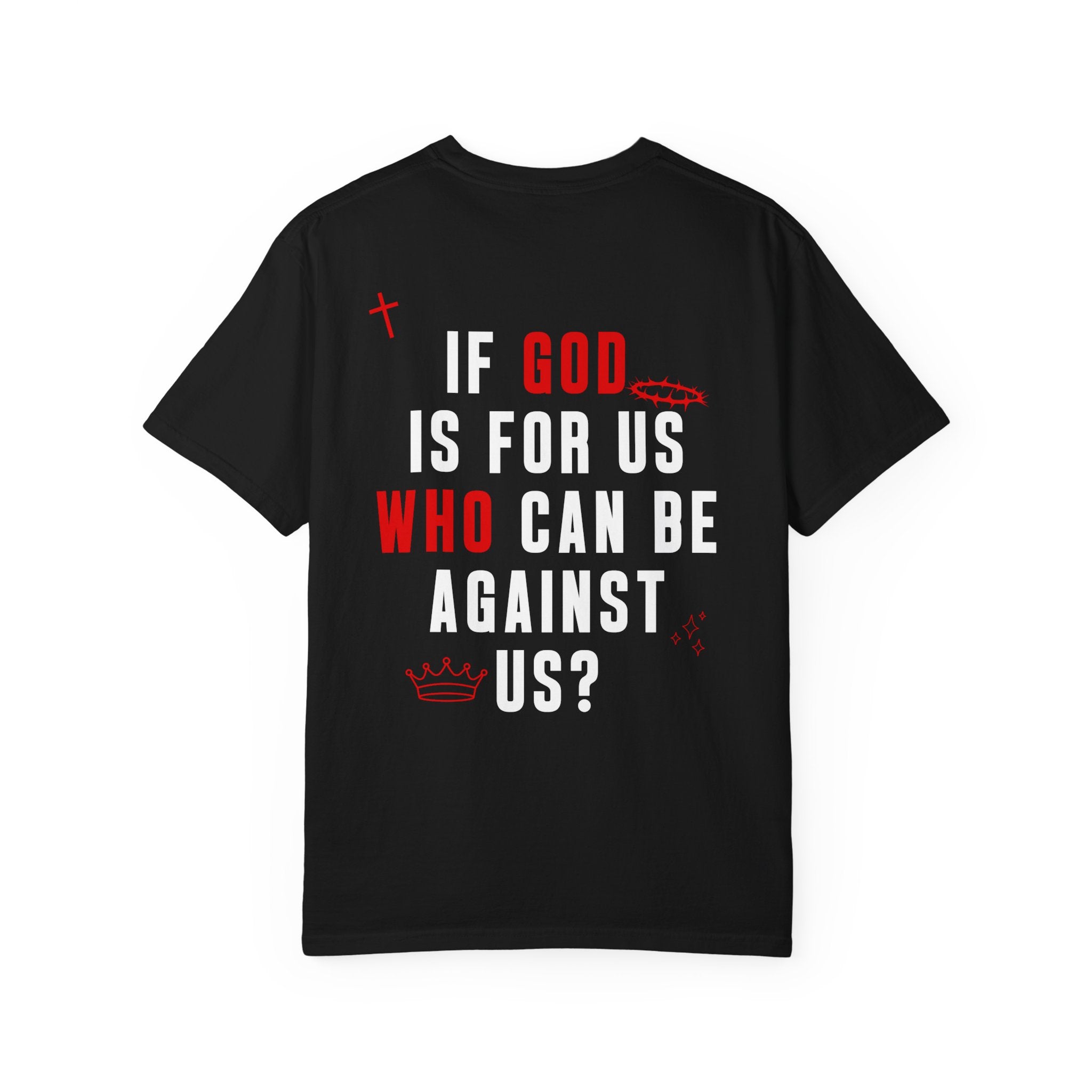 God Always Wins T-Shirt — Women's Comfort Colors 1717 Christian Tee | Romans 8:31