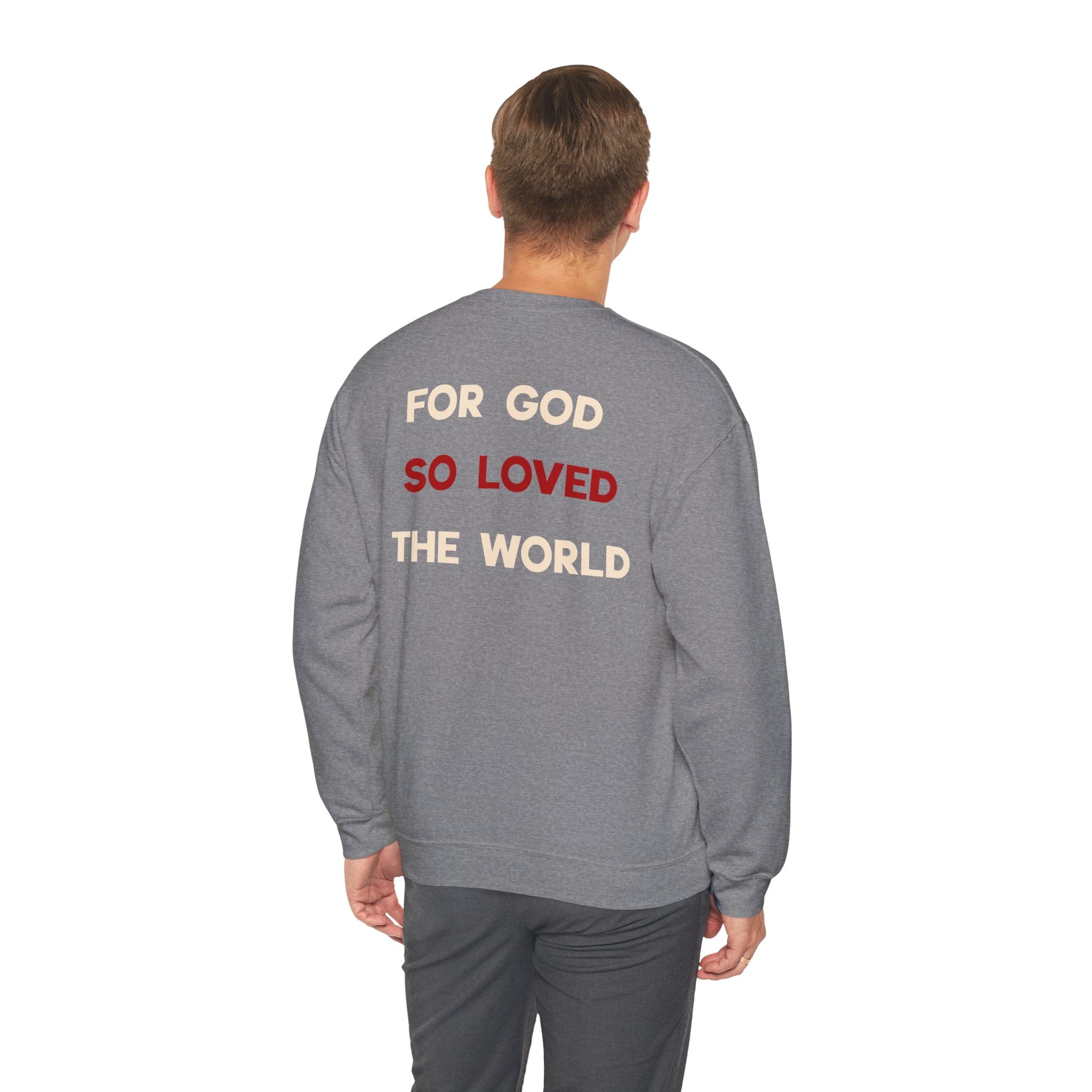 John 3:16 'For God So Loved the World' Sweatshirt — Christian Crewneck