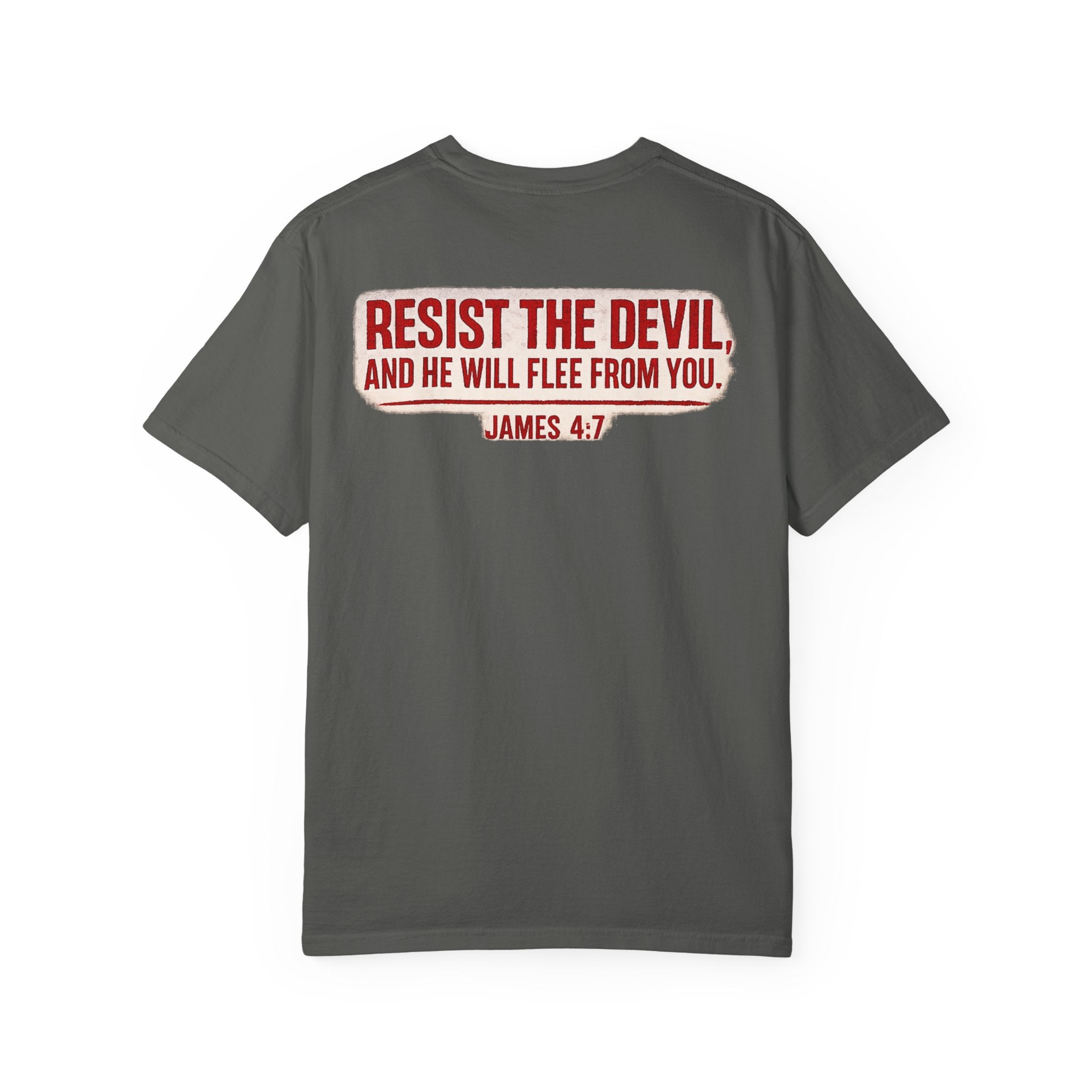 Not Today Satan Tee — James 4:7 Front & Back Spiritual Warfare T-Shirt