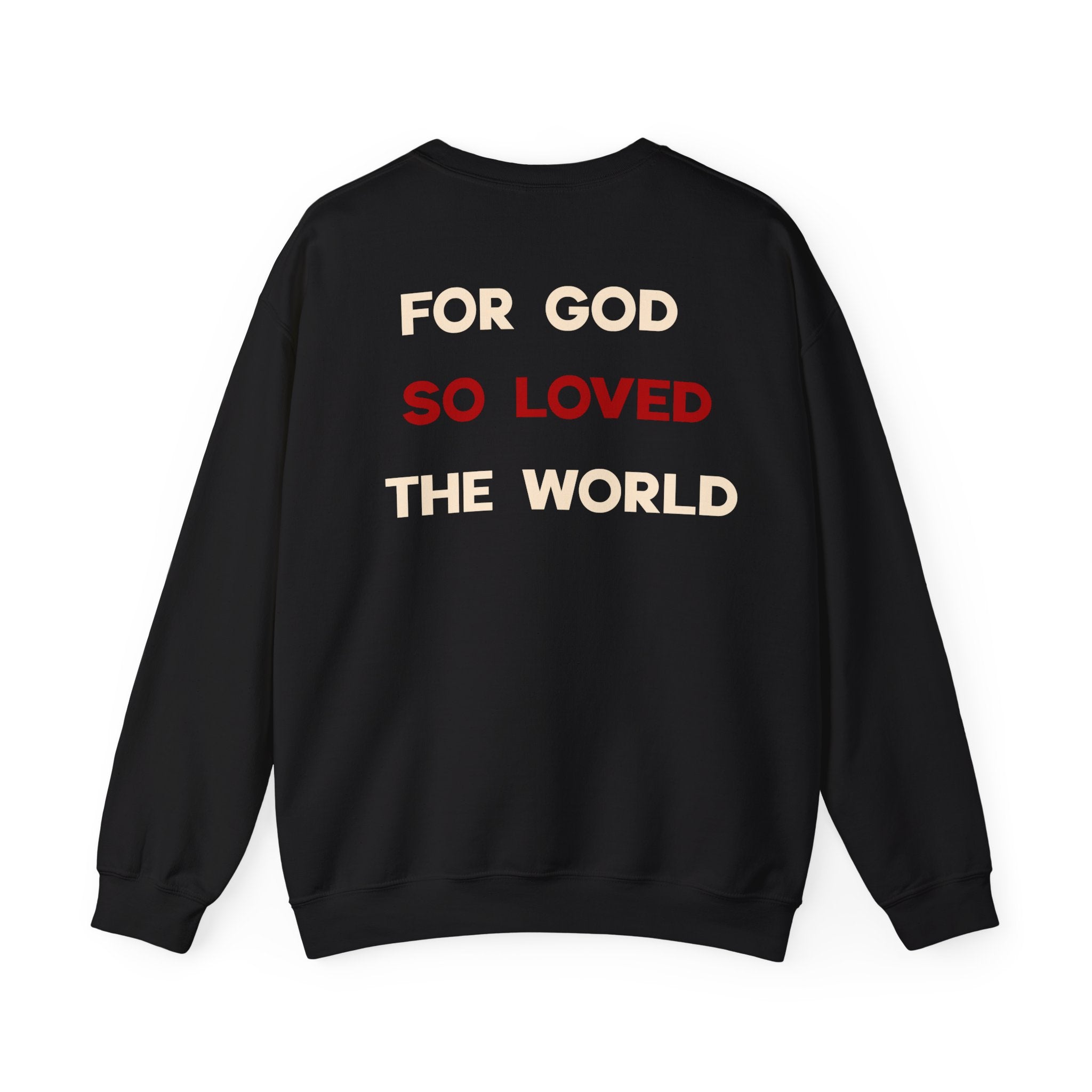 John 3:16 'For God So Loved the World' Sweatshirt — Christian Crewneck