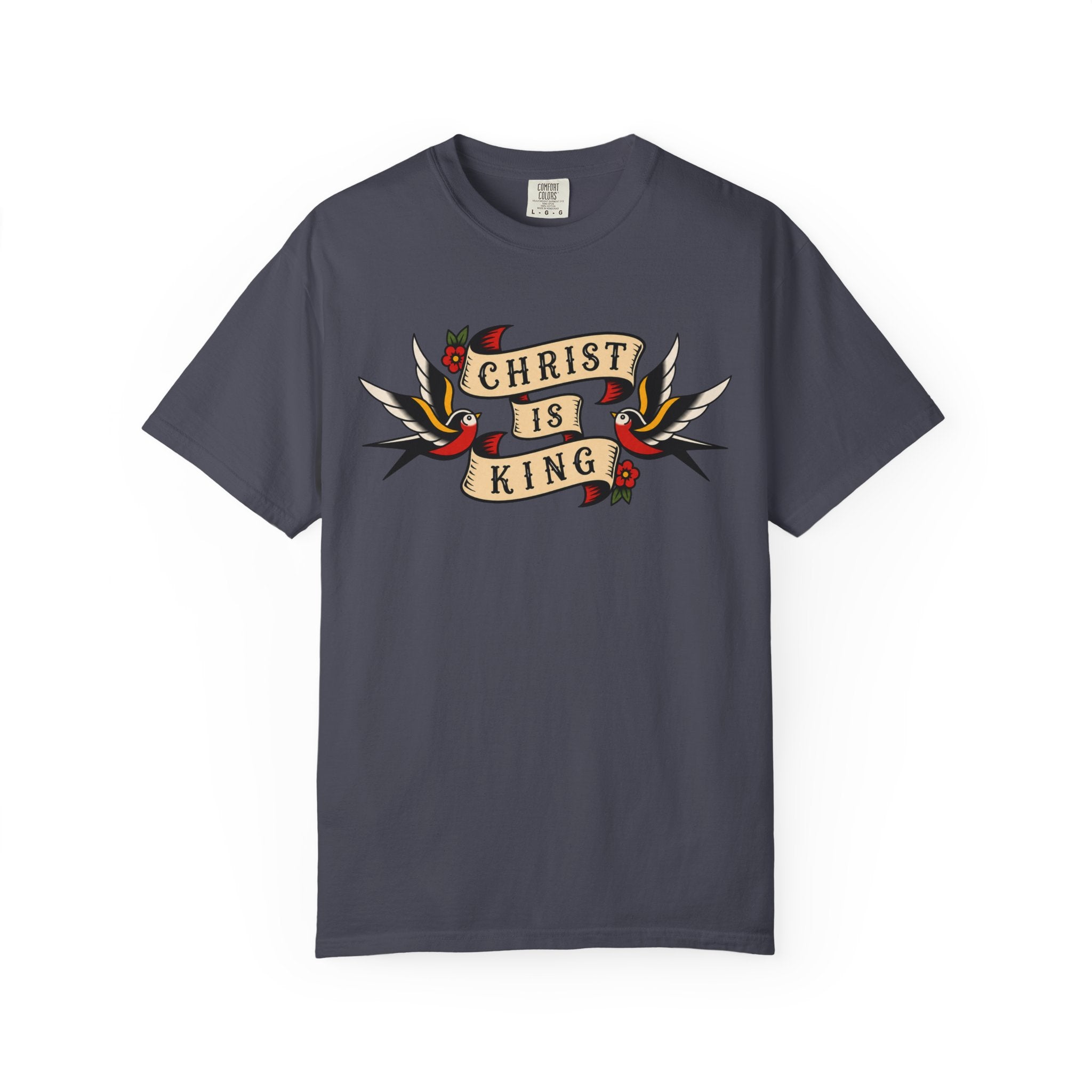 Christ Is King Tee — Traditional Tattoo Front & Back Shirt