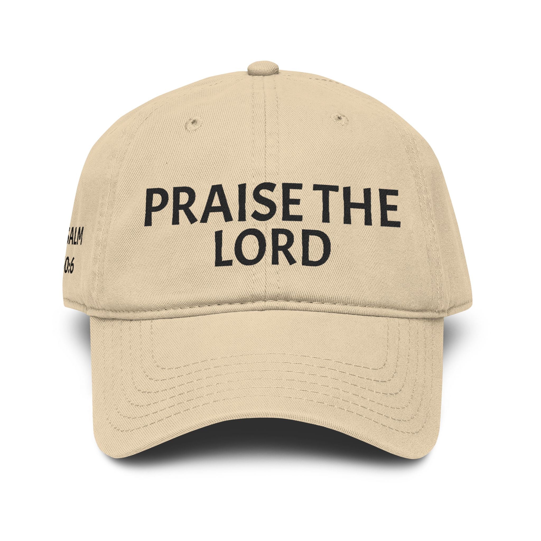 Praise the Lord Hat — Psalm 150:6 Embroidered Two-Tone Dad Cap