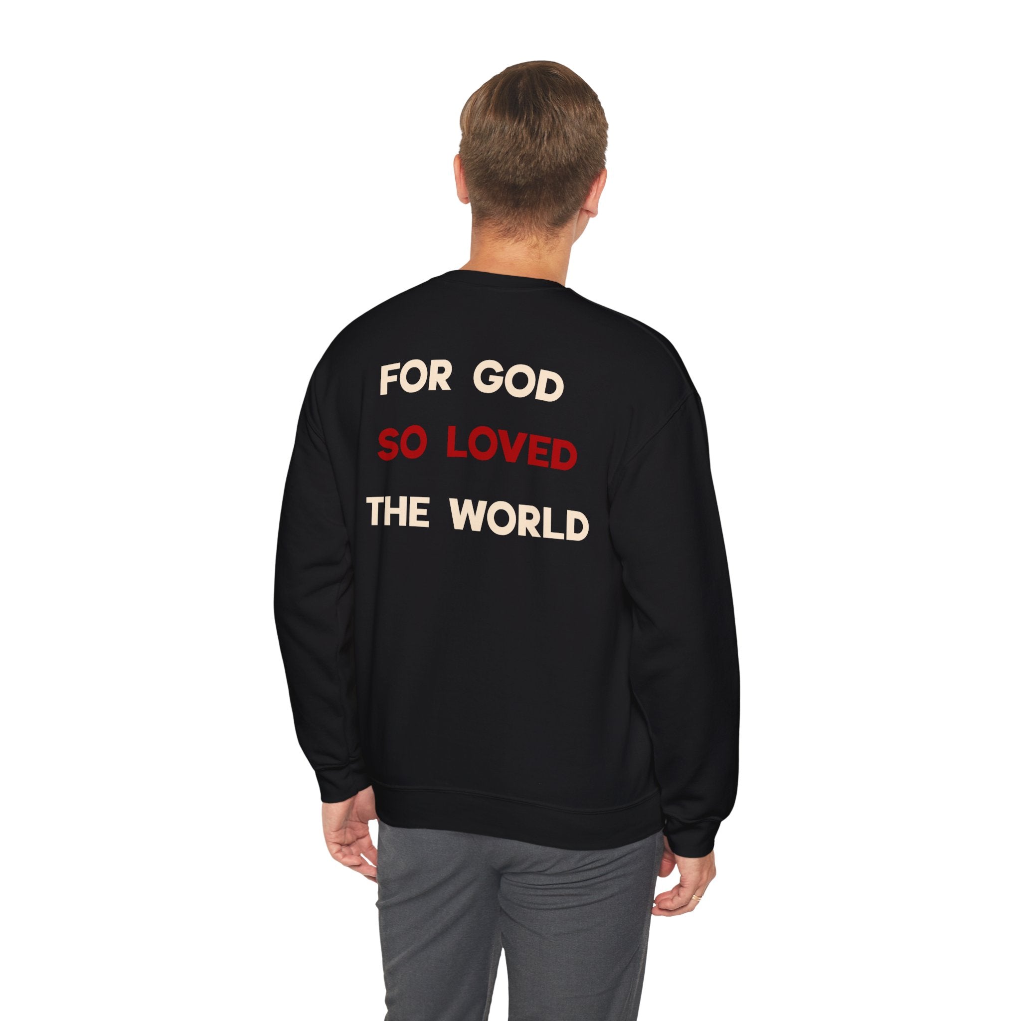 John 3:16 'For God So Loved the World' Sweatshirt — Christian Crewneck
