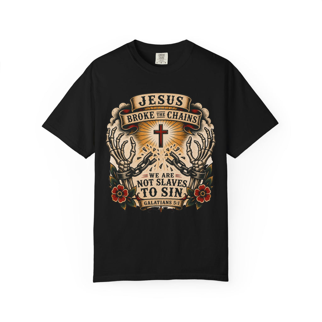 Jesus Broke the Chains Tee — American Traditional Tattoo Galatians 5:1 Comfort Colors T-Shirt