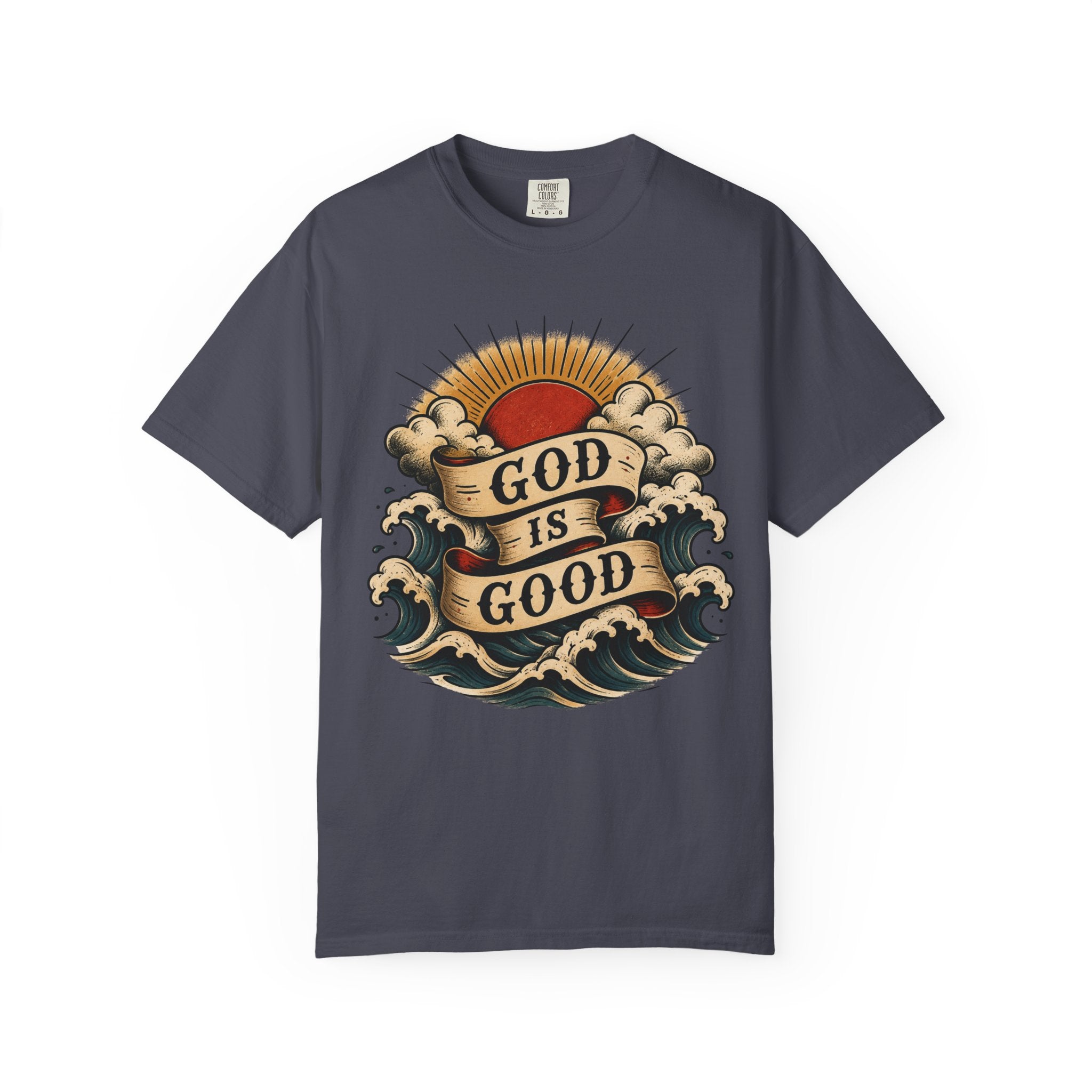 God Is Good Tee — American Traditional Tattoo Sun & Waves Comfort Colors T-Shirt