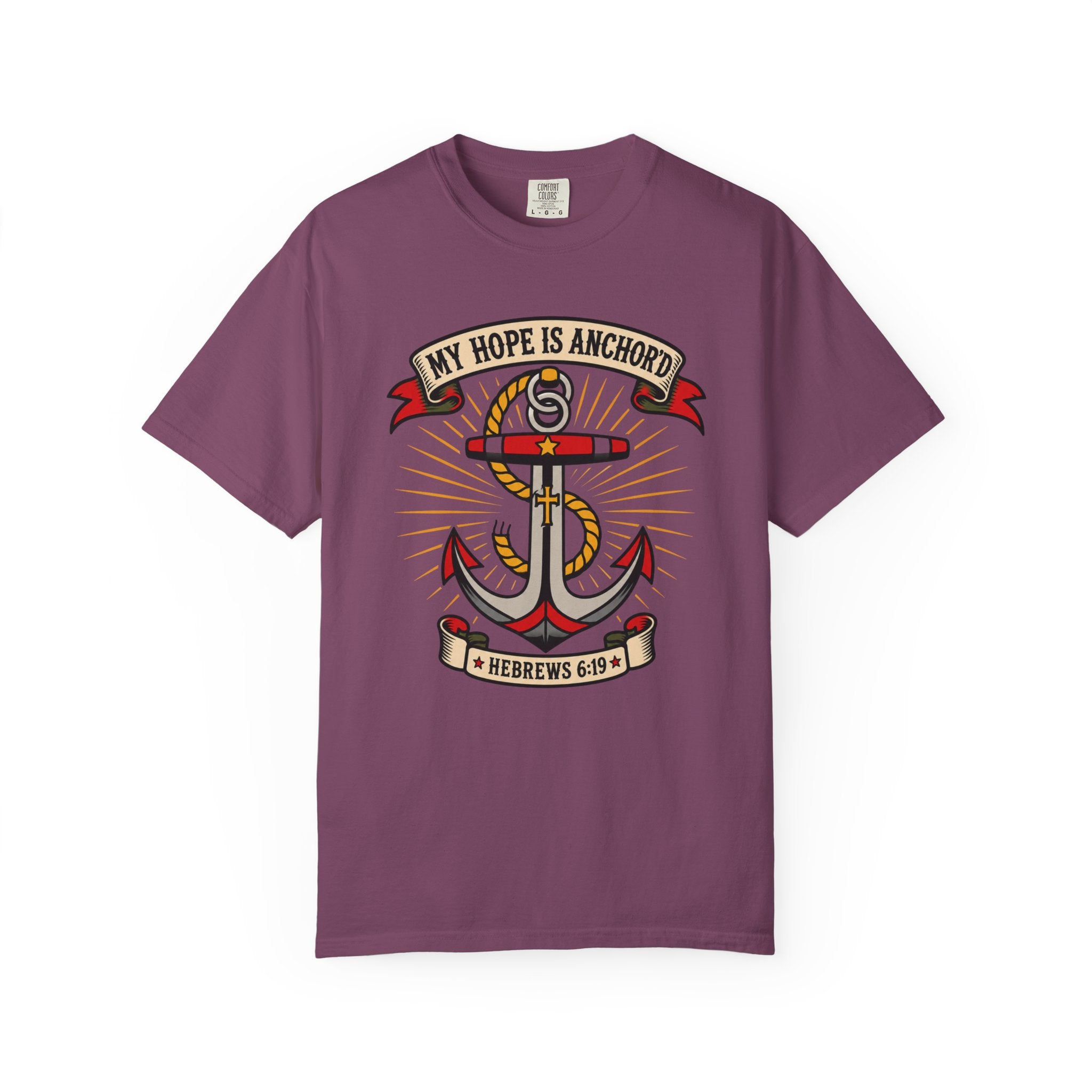 My Hope Is Anchored Anchor T-Shirt – Hebrews 6:19 Christian Nautical Tee