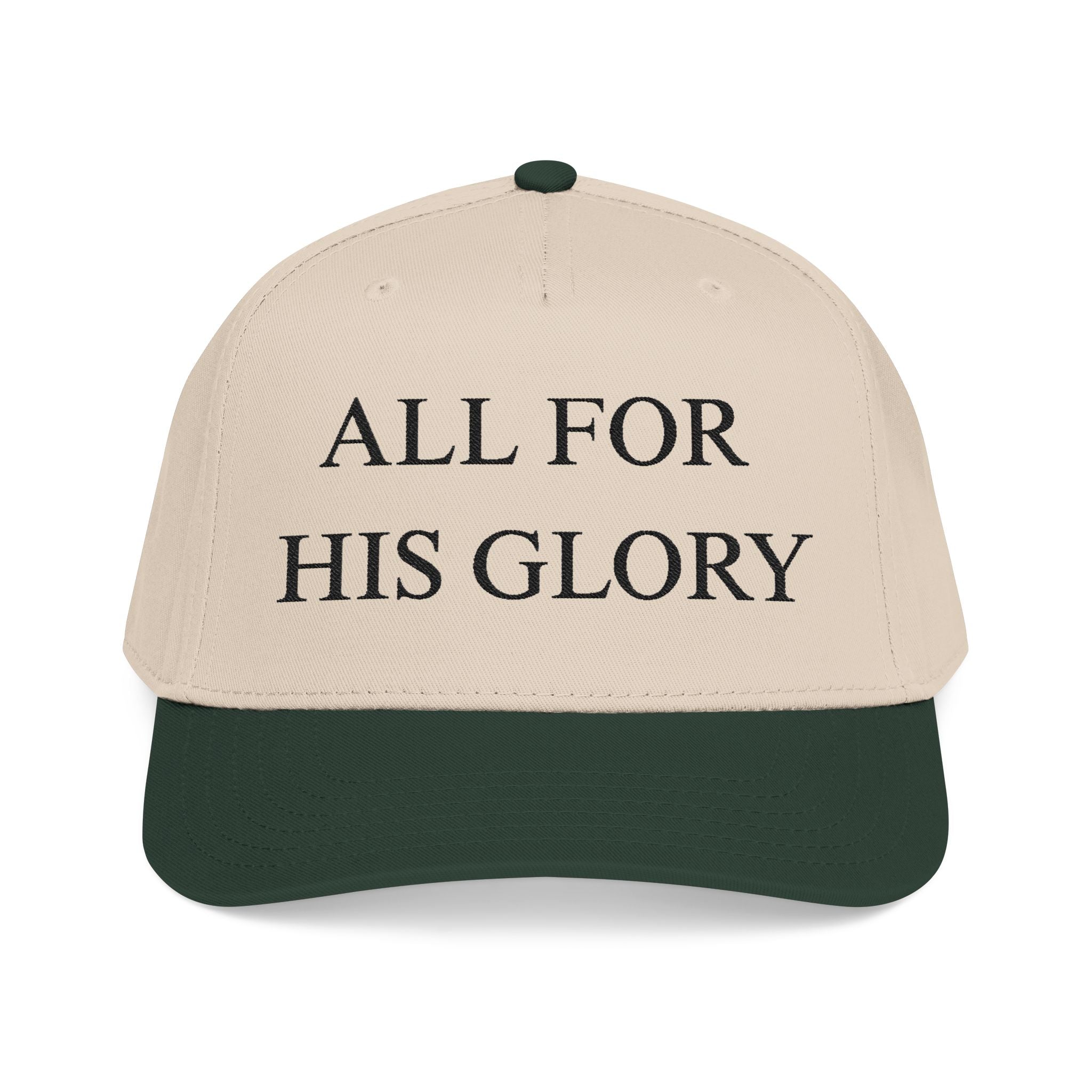 All for His Glory Hat — Christian Embroidered Mid Profile Cap | Loud About God