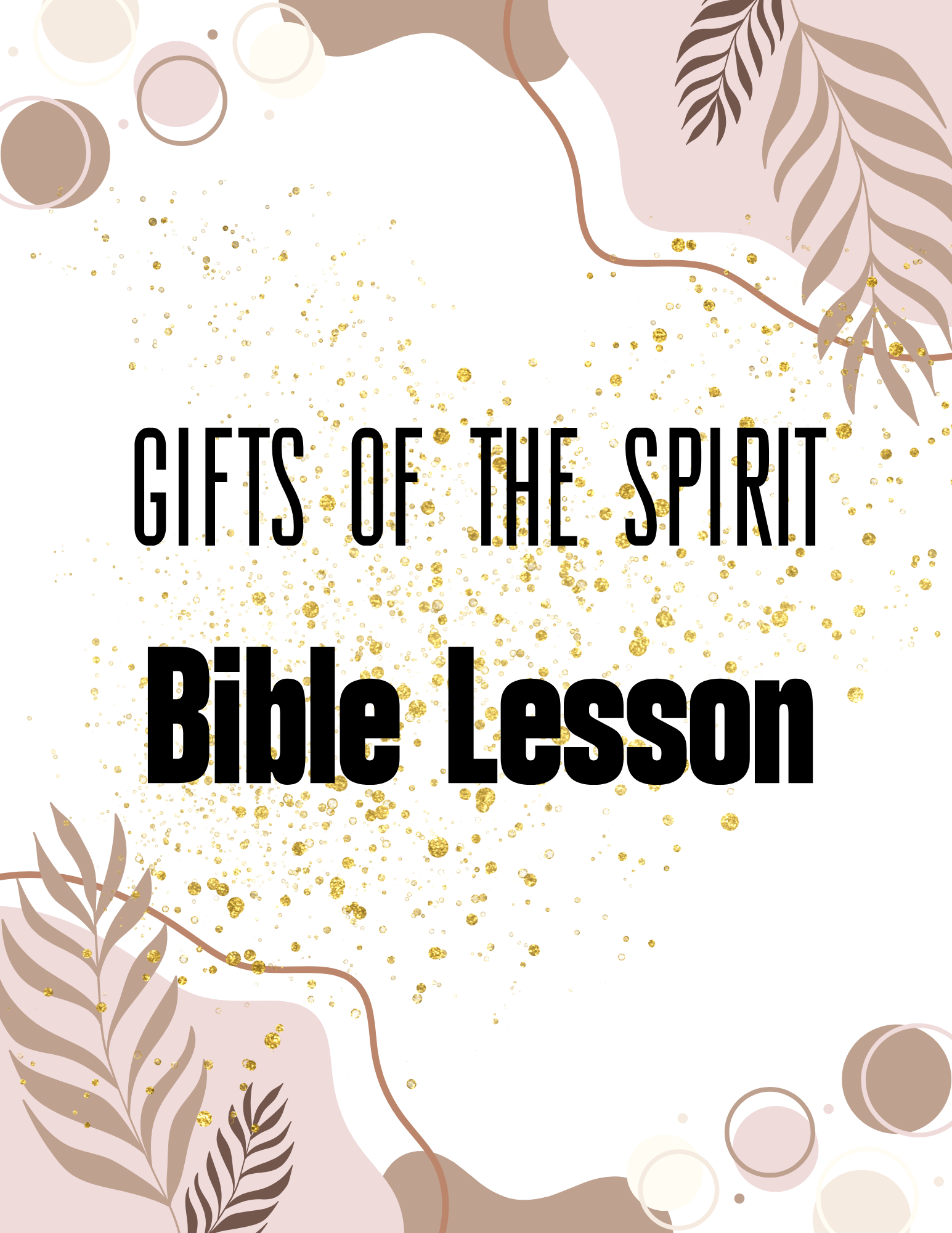 Gifts of the Spirit Bible Lesson
