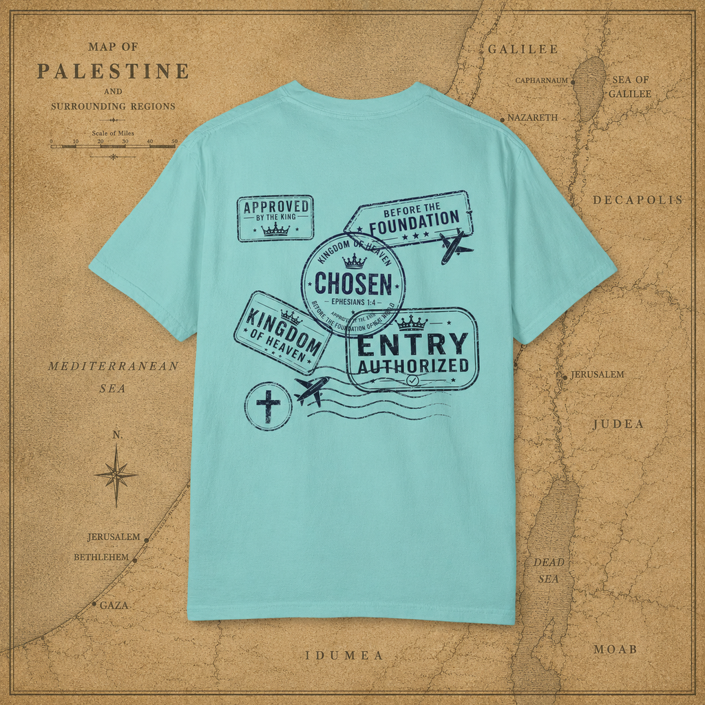 Chosen Tee — Ephesians 1:4 Kingdom of Heaven Passport Stamp Comfort Colors T-Shirt