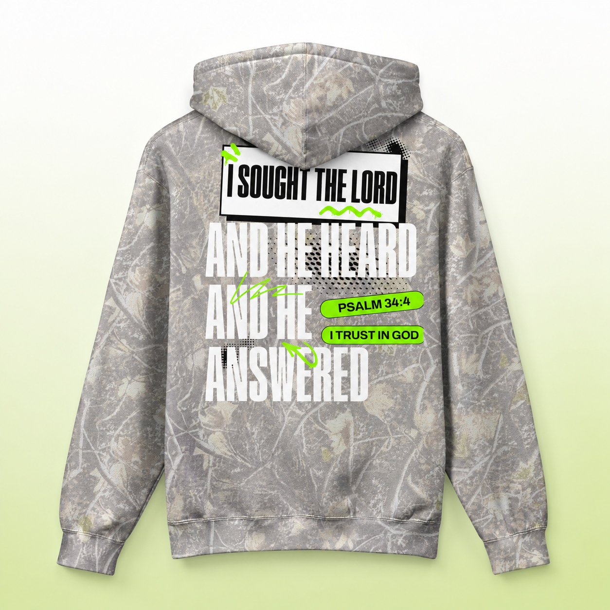 I Sought the Lord Hoodie — Psalm 34:4